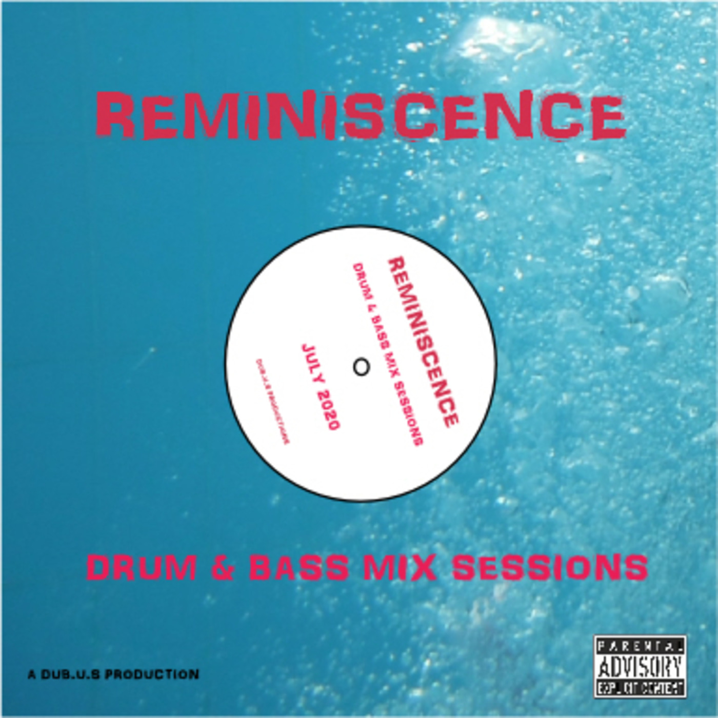 REMINISCENCE Drum and Bass Mix Sessions July 2020