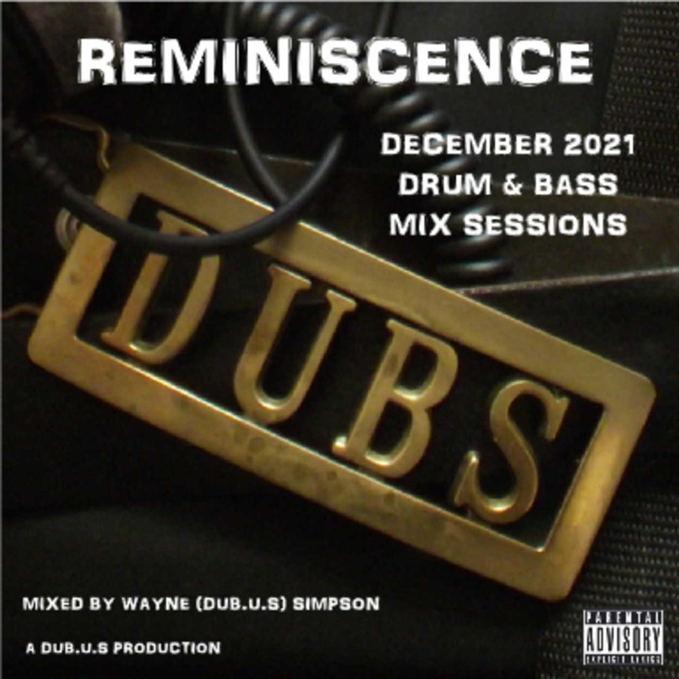 Episode 29: REMINISCENCE Drum and Bass Mix Sessions December 2021
