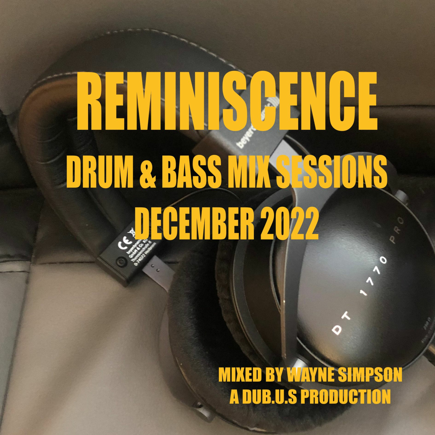 Episode 32: REMINISCENCE Drum & Bass Mix Sessions December 2022