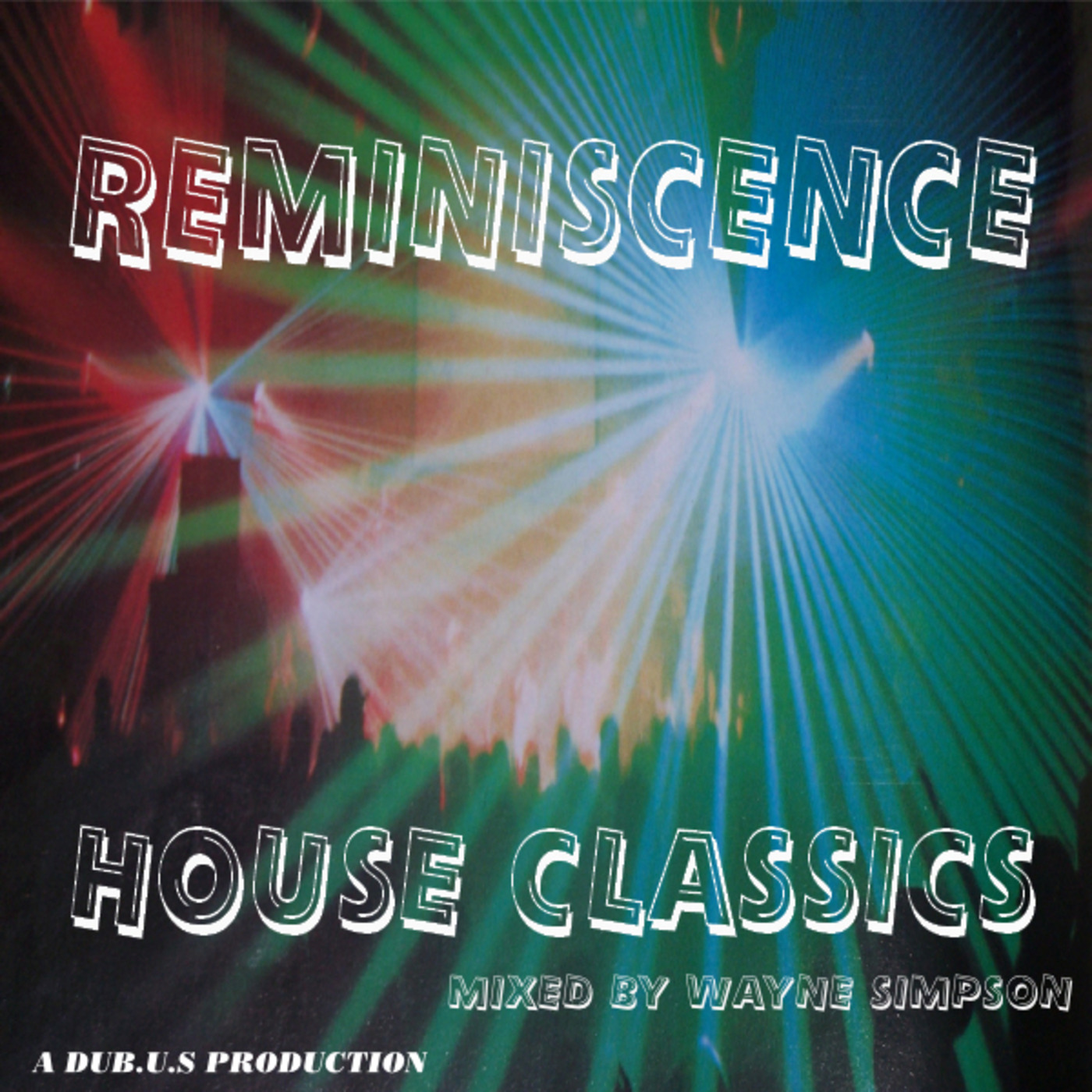 Reminiscence - Early House Classics