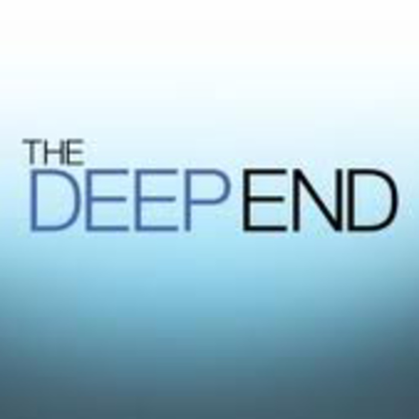 The Deep End Podcast Episode 3