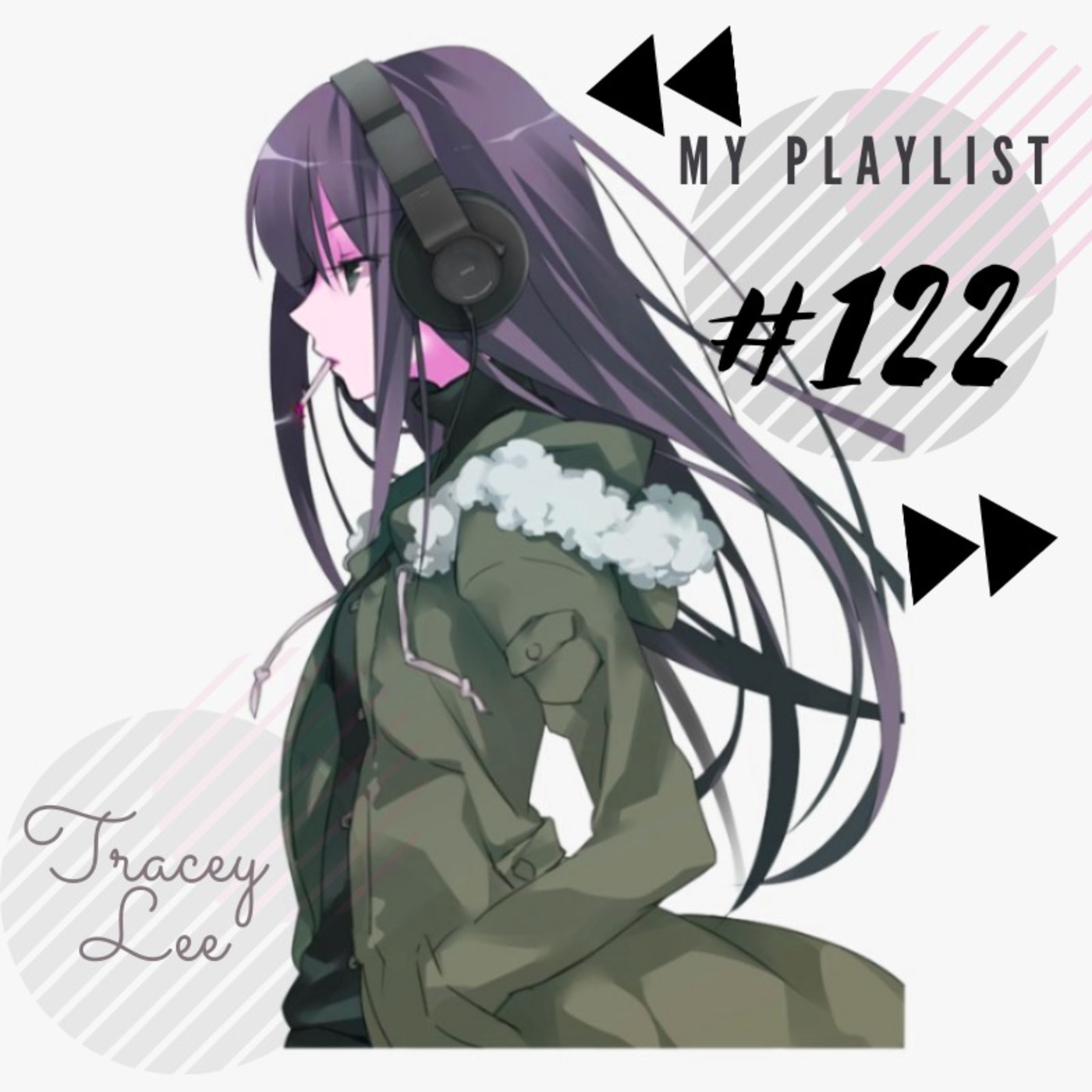 Episode 3: MY PLAYLIST #122