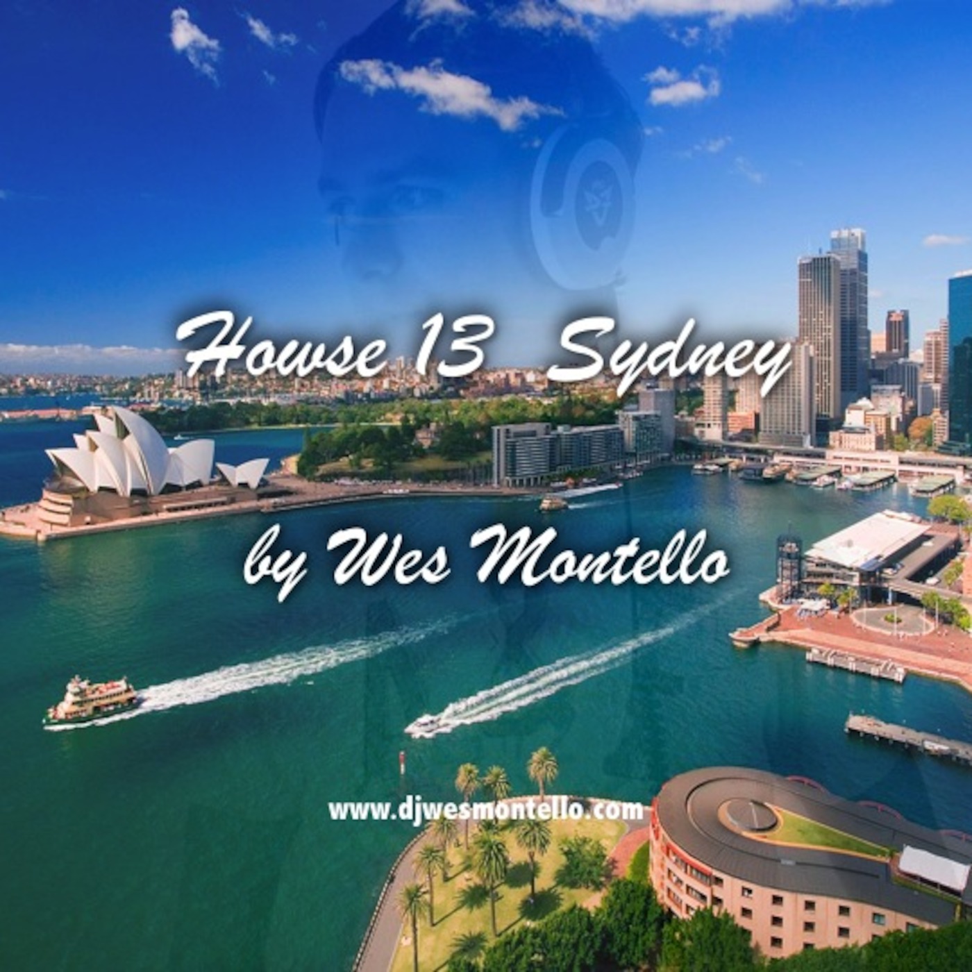 Howse 13 - Sydney by Wes Montello episode artwork