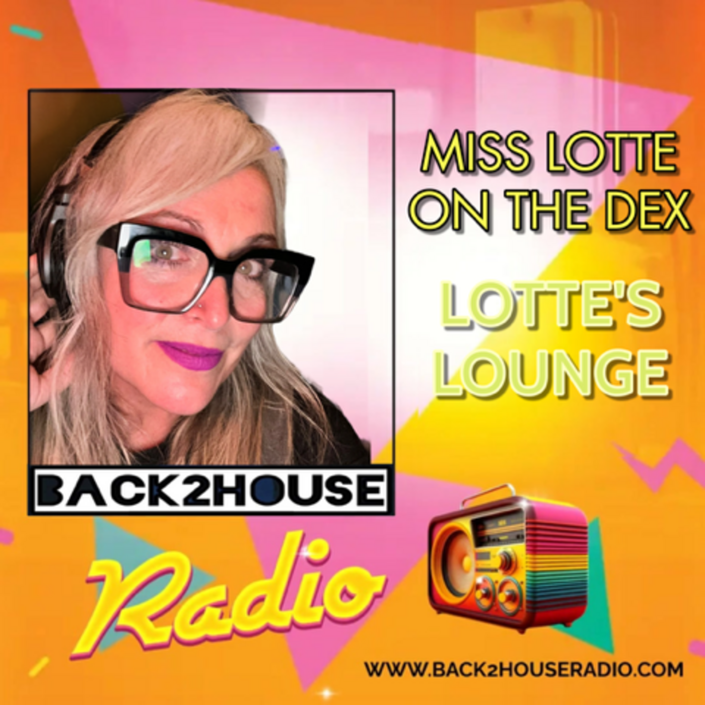 Episode 40: Back2house Radio- Miss Lotte on the Dex- Lotte's Lounge - Episode 2- 09/09/24