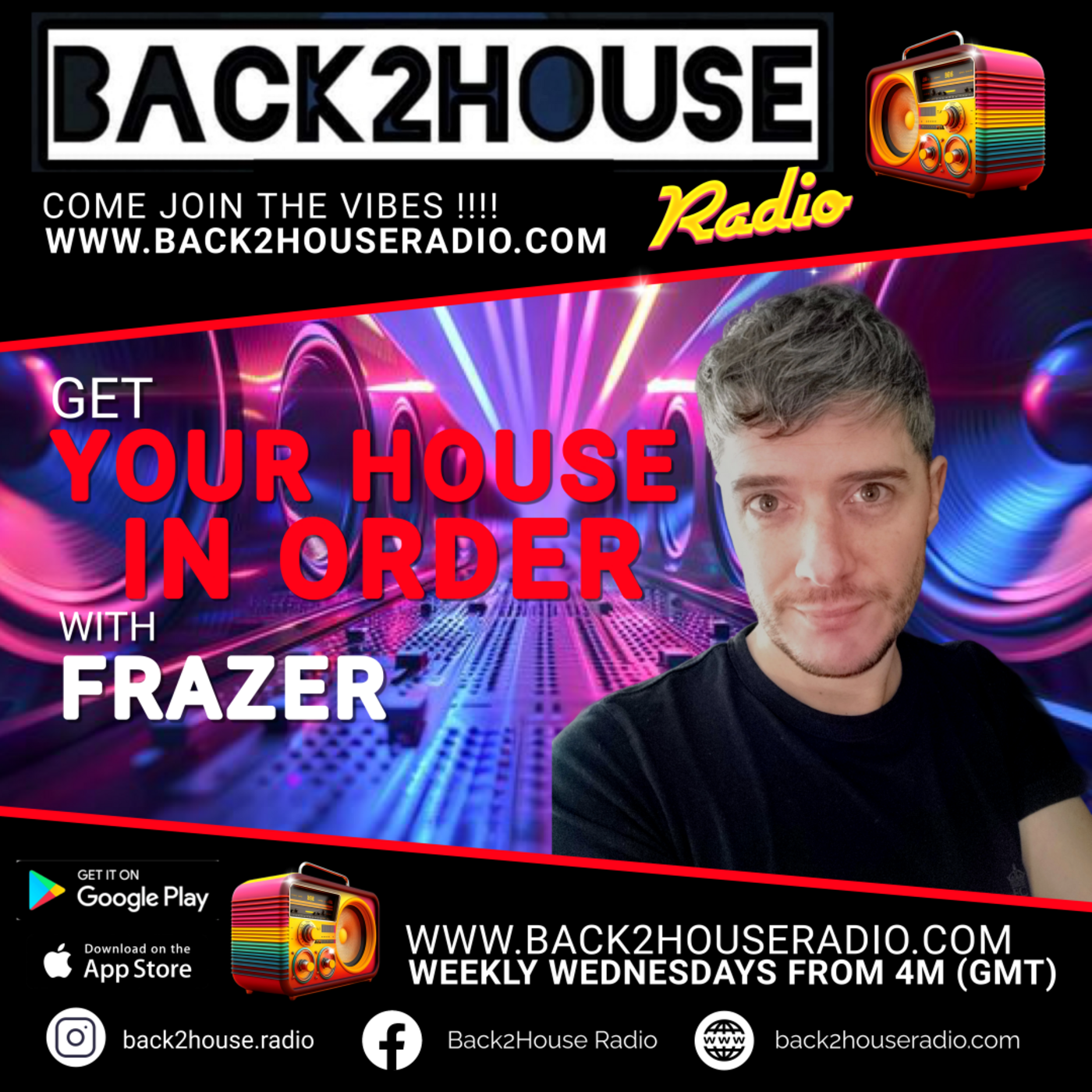 Episode 19: Get Your House In Order / Frazer / 23-07-2025 / Back 2 House Radio