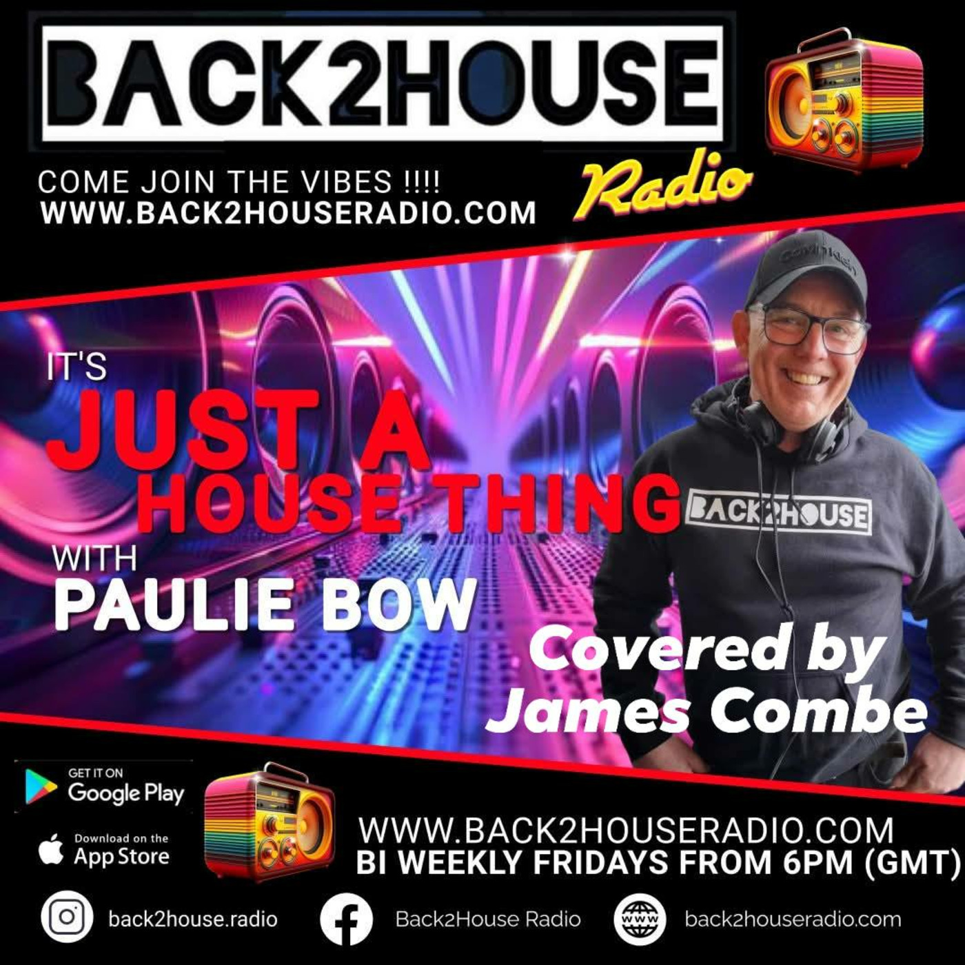 Episode 124: Back2House Radio - James Com,be - Cover For Paulie Bow - It's Just A House Thing - 29.08.2025