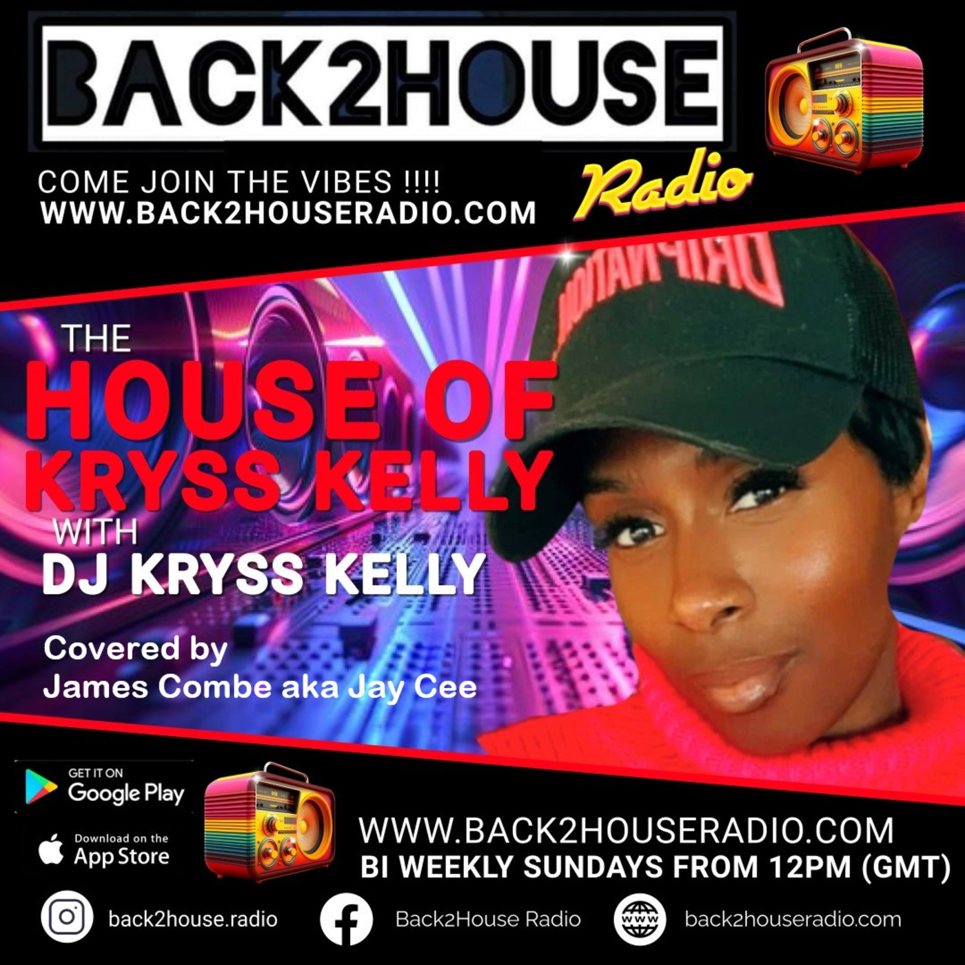 Back2House Radio - Kryss Kelly - The House of Kryss Kelly - Covered by James Combe aka Jay Cee - 05.10.2025