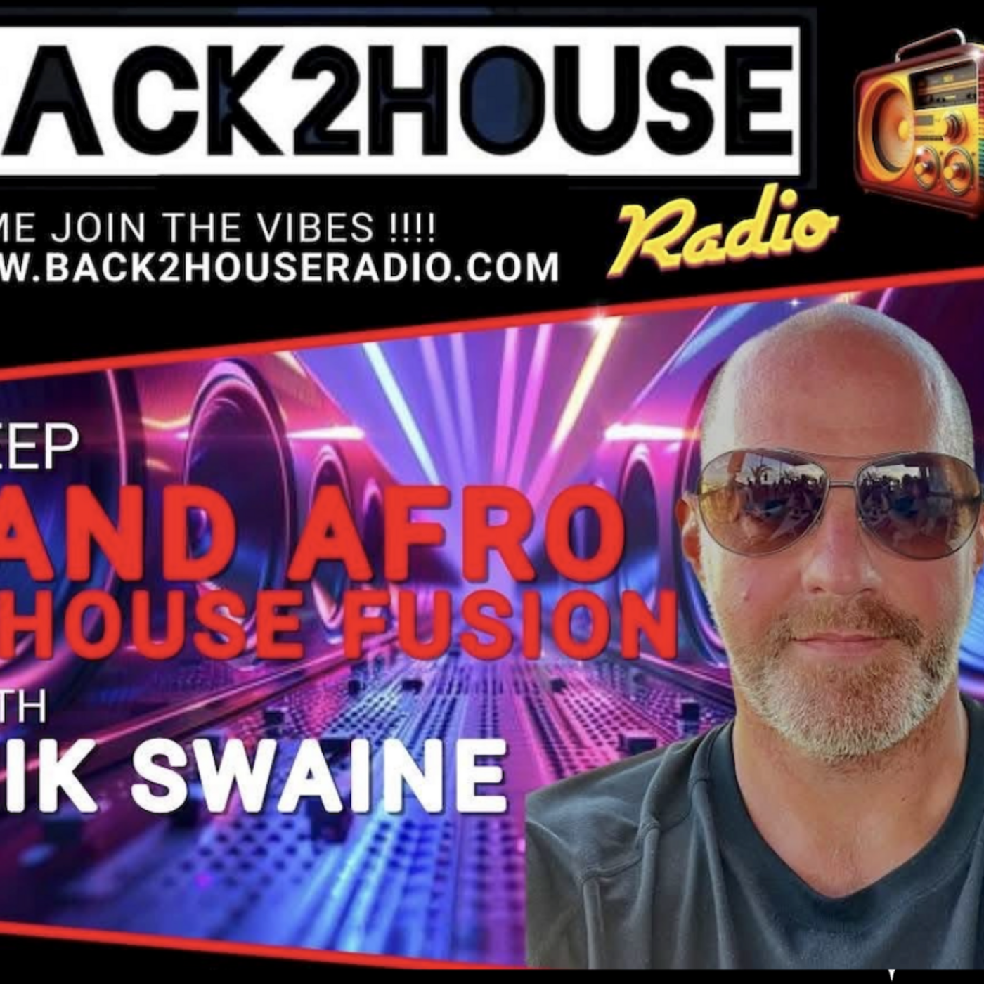 Back 2 House Deep & Afro-House Fusion Episode 071 DJ Rik Swaine.