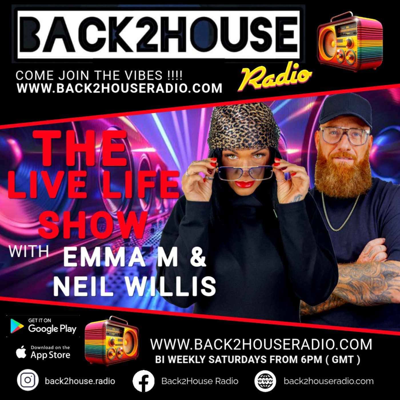 Back2House Radio - Emma M & Neil WilliS - Live Life Show -Episode 1 -  18/04/26