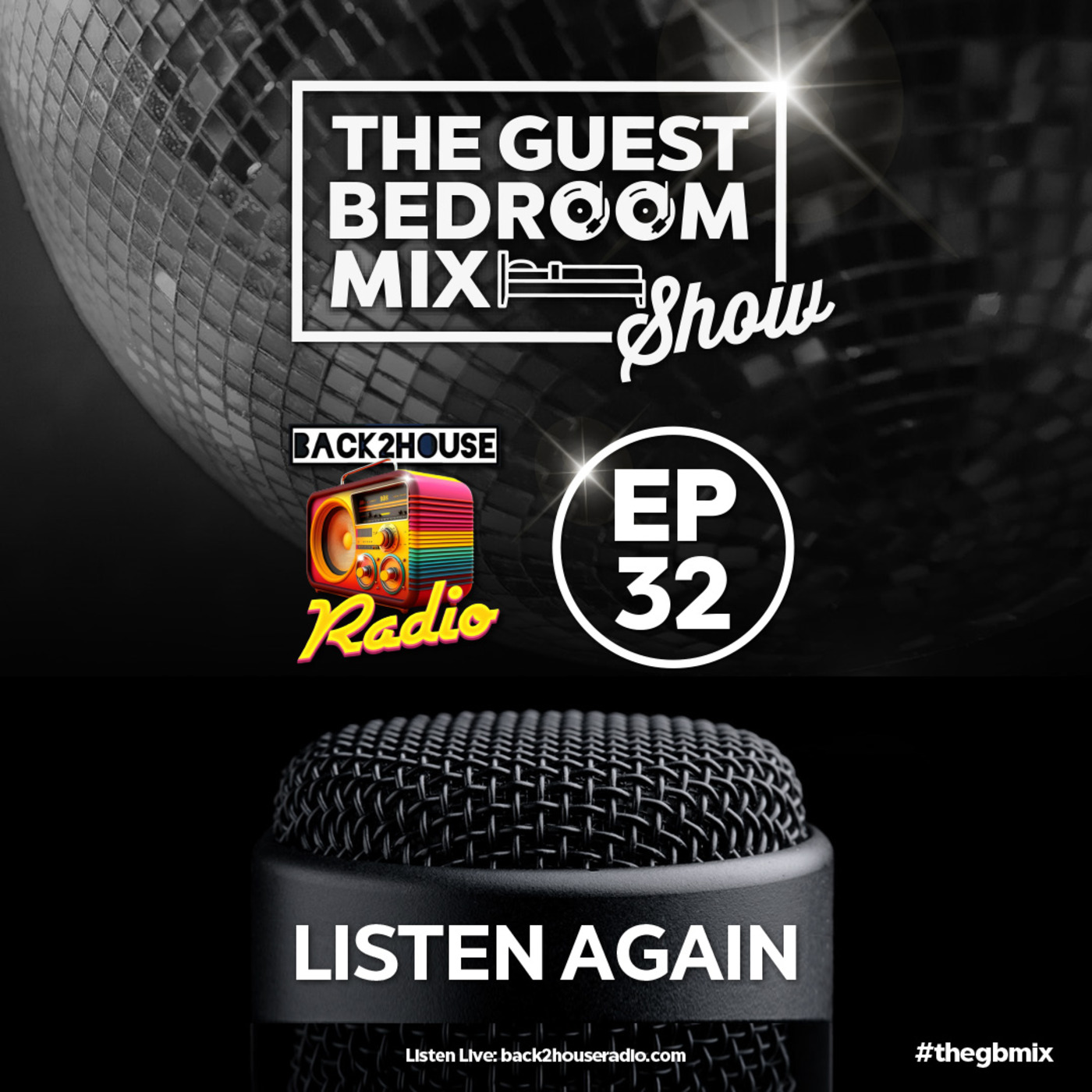 Episode 32: The Guest Bedroom Mix Show EP32 - 15.08.26 episode artwork