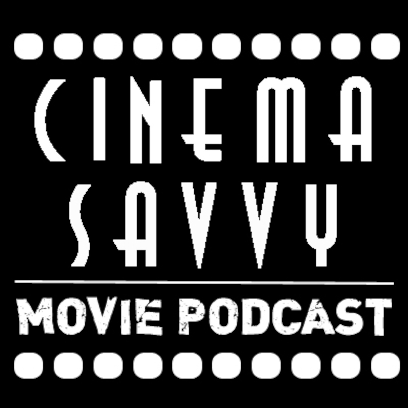 Cinema Savvy Movie Podcast #4 Top 10 Original Films of the 2000s + Tomorrowland Review
