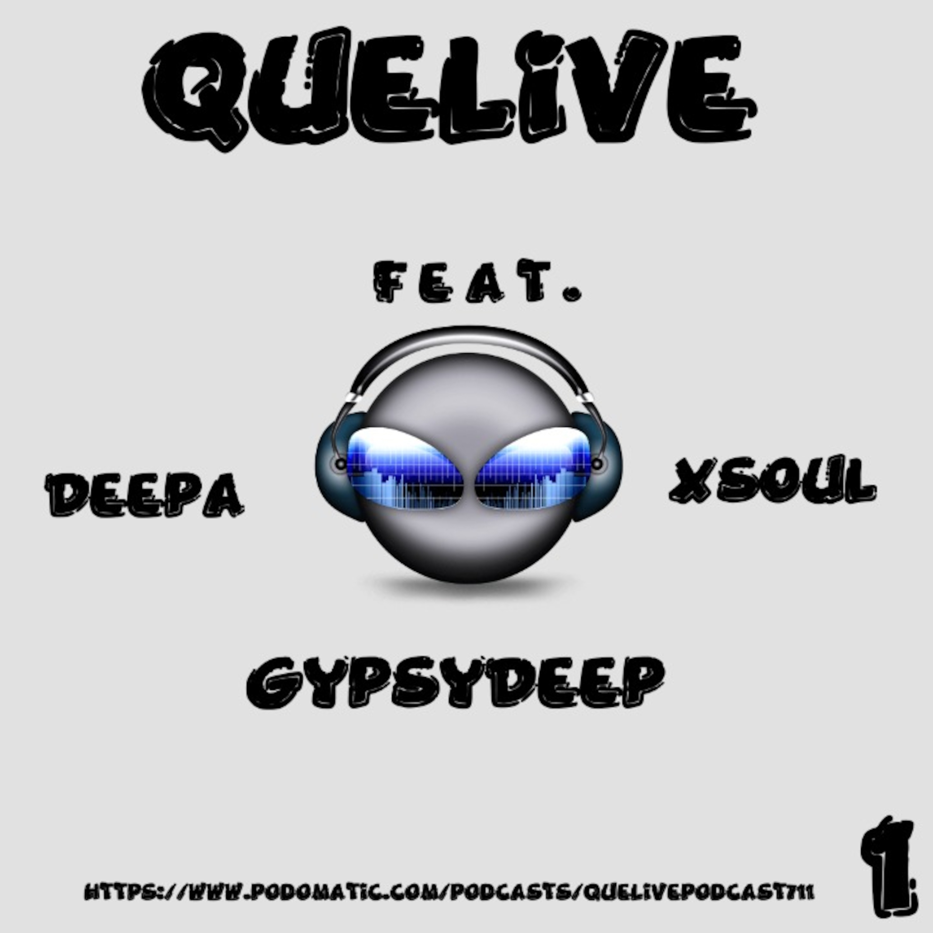 Episode 1: Quelive Podcast Vol.1// Local Mix By Deepa episode artwork