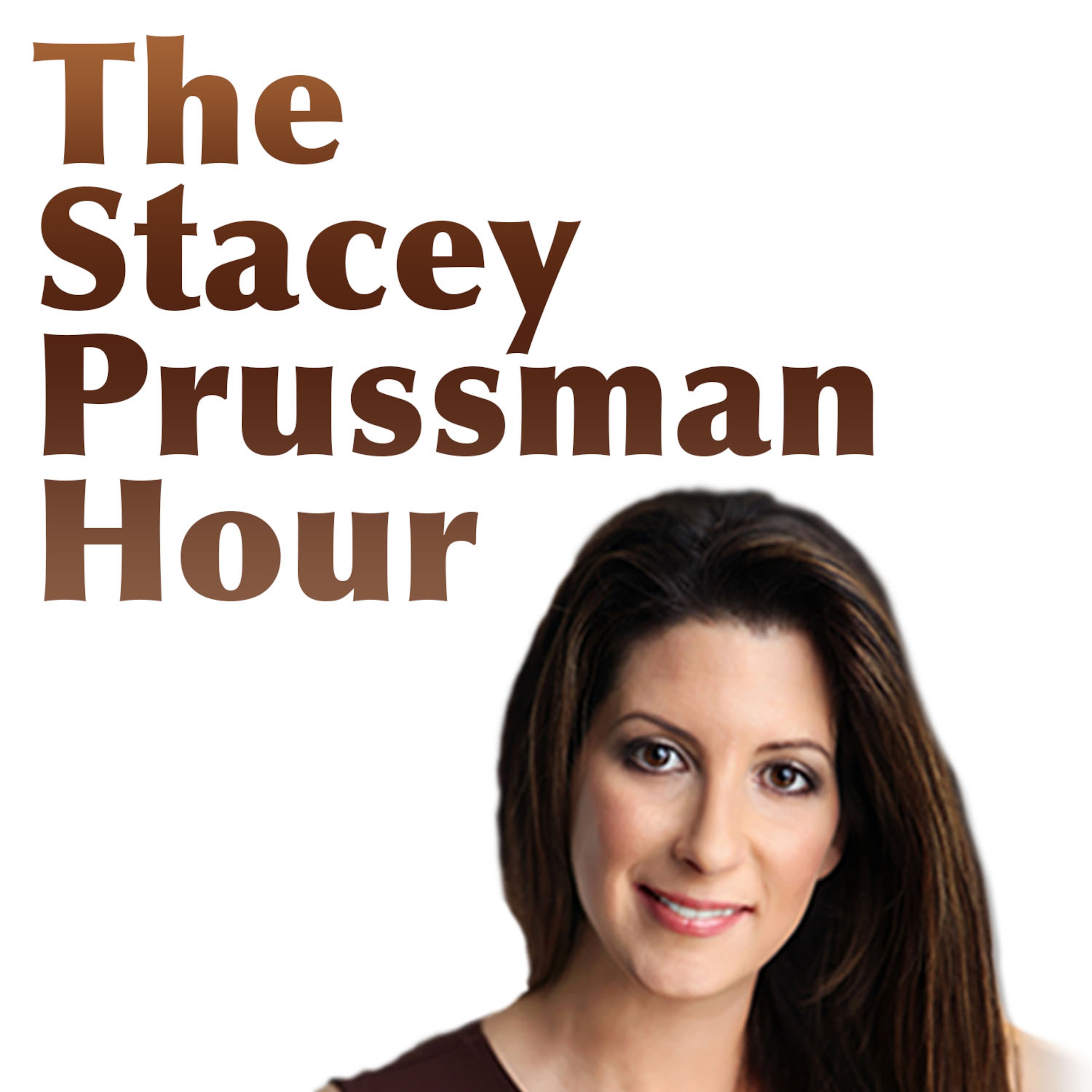 The Stacey Prussman Hour