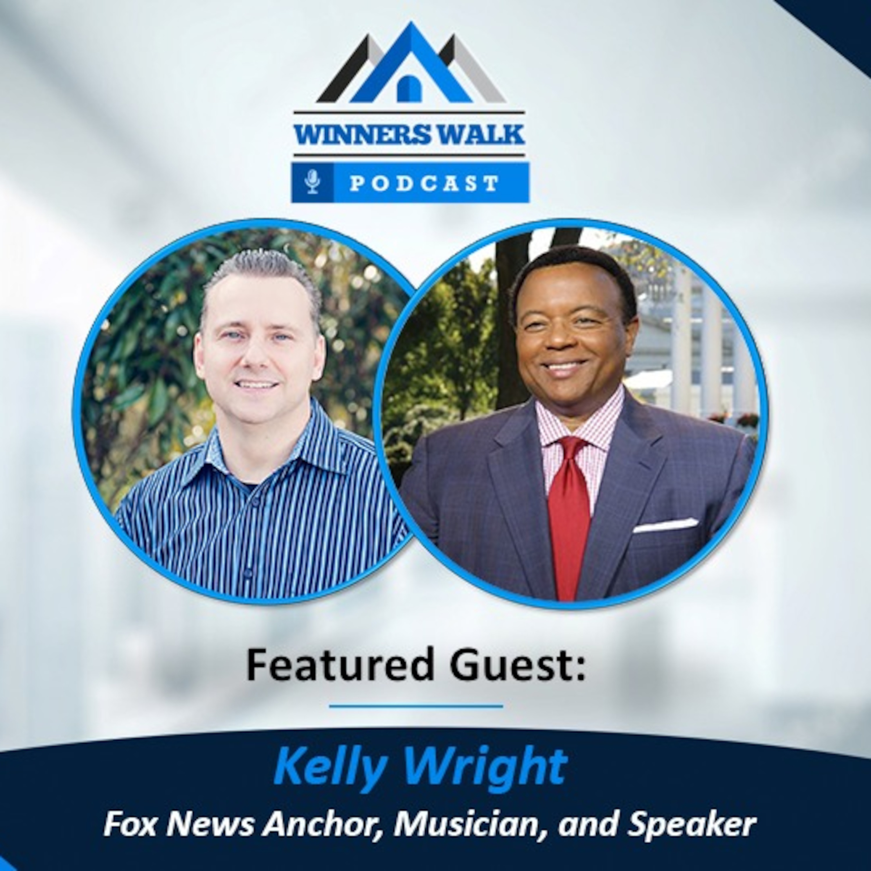 Episode 011 Kelly Wright Love, Freedom, And Peace Winners Walk podcast