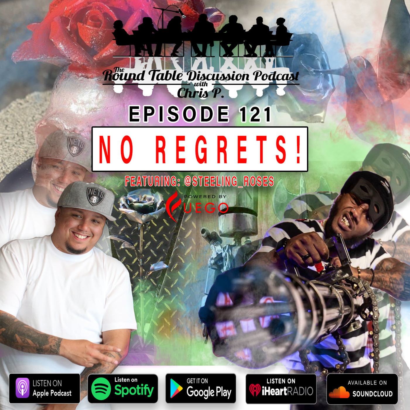 Episode 121: No Regrets! Feat. @Steeling_Roses