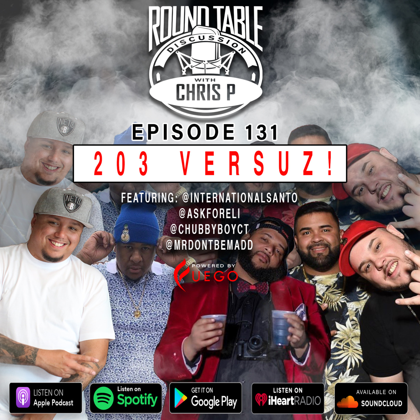 Episode 131: 203 Versuz! Feat. @InternationalSanto @AskForELi @ChubbyBoyCt @MrDontBeMadd