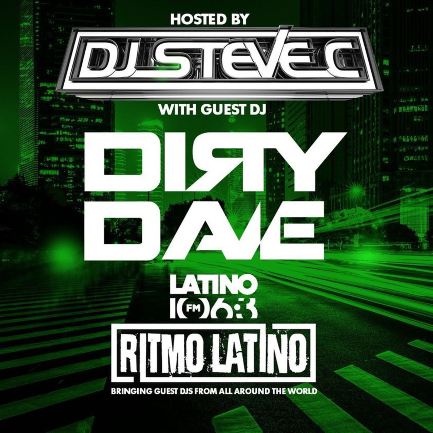 Episode 1: “Ritmo Latino X” - Season 1 Episode 1 Feat. Dj Dirty Dave & DjSteveC (Latin Party Mix)