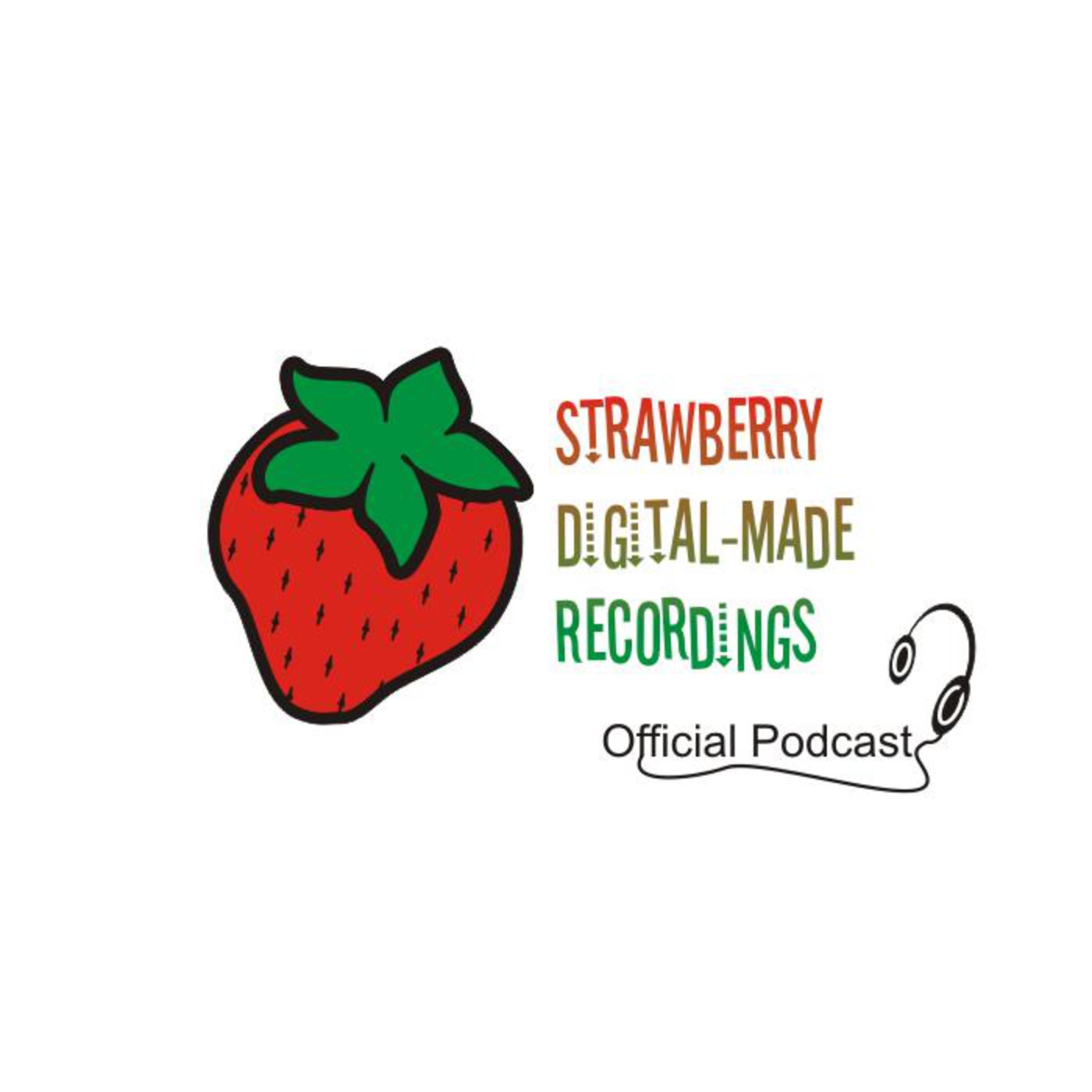 Strawberry Digital Made Recordings's Podcast
