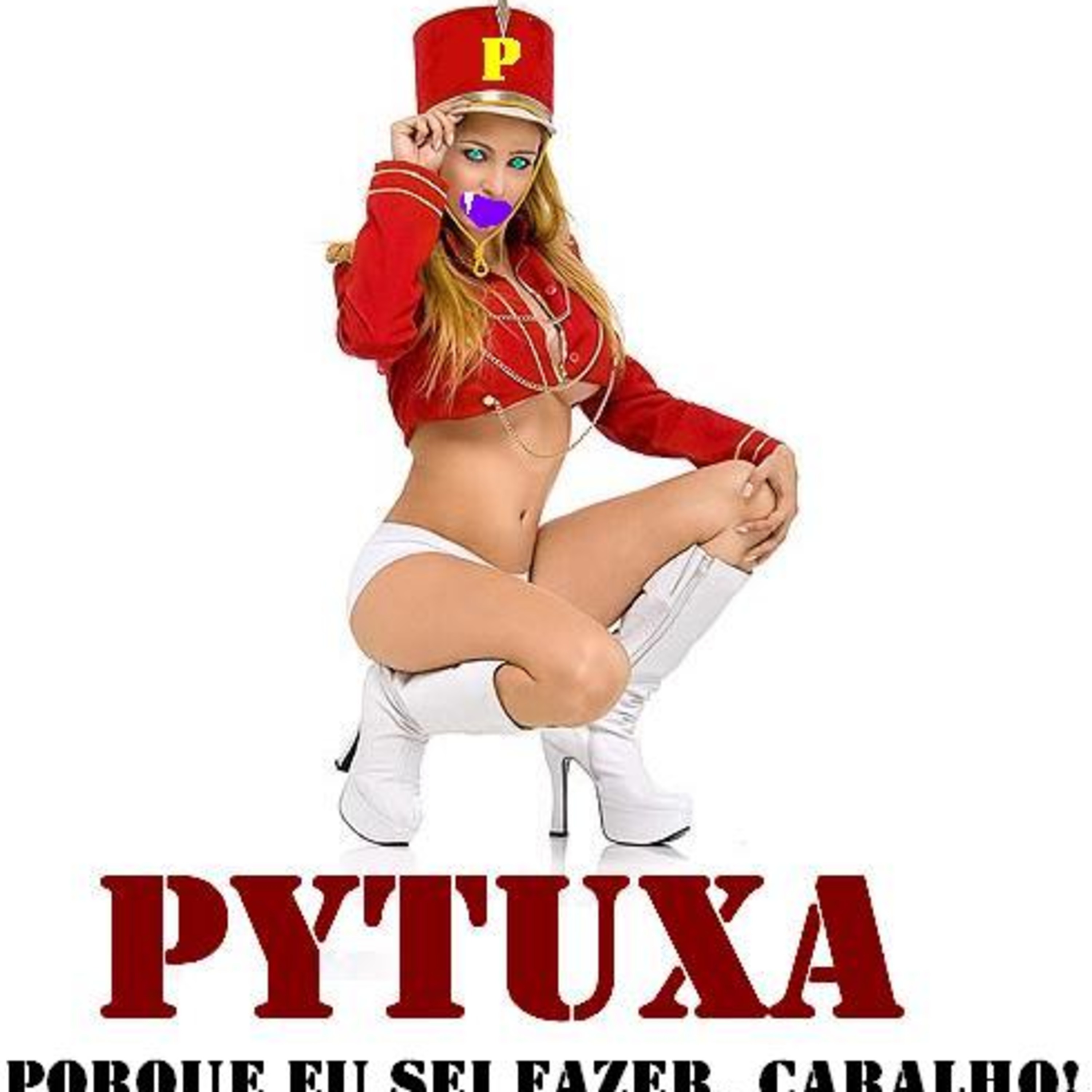 Pytuxa- A Paquita da Baixaria