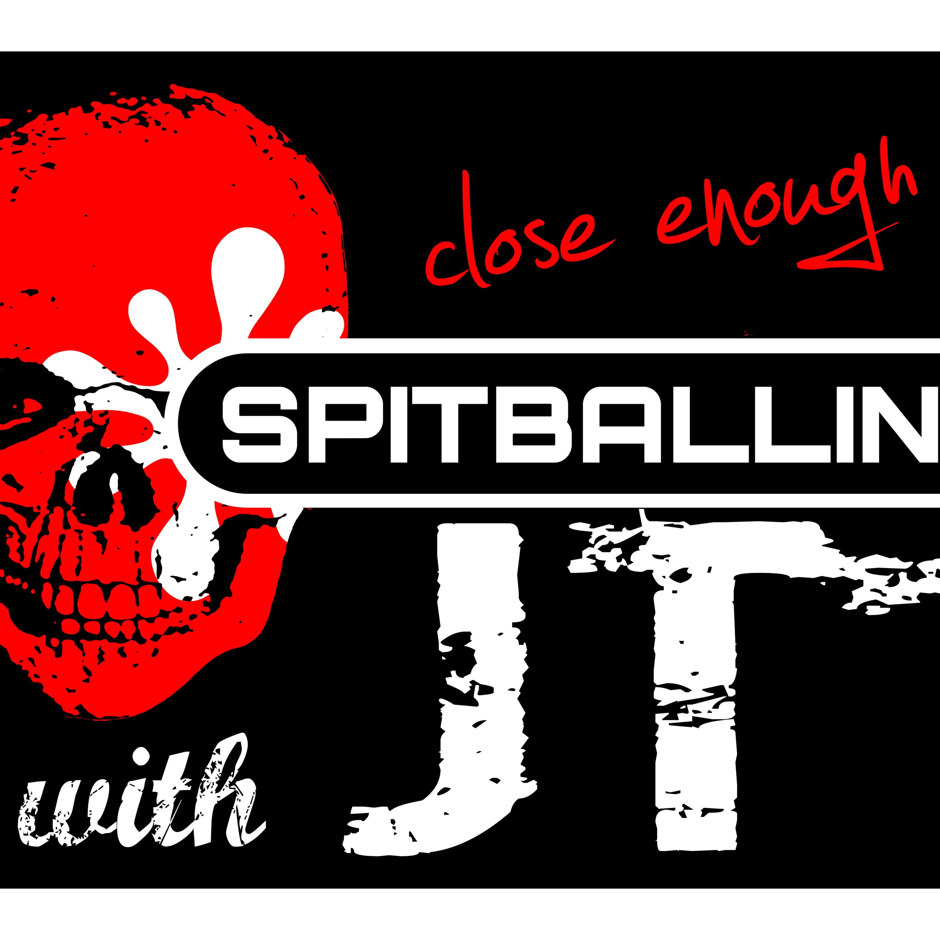 SpitBallin\' With JT