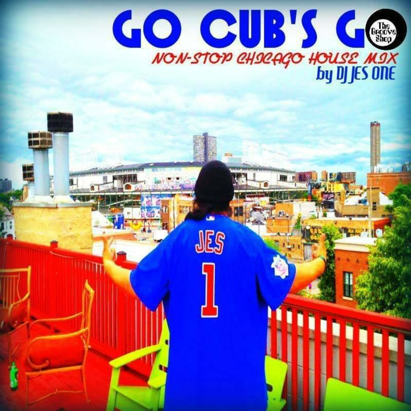 GO CUB'S GO NON-STOP CHICAGO HOUSE MIX by DJ JES ONE