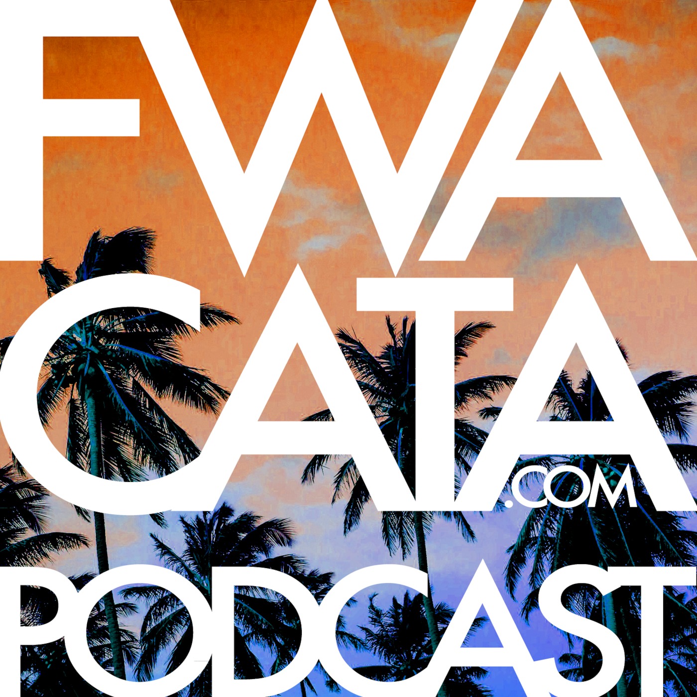 FWACATA\'s Podcast