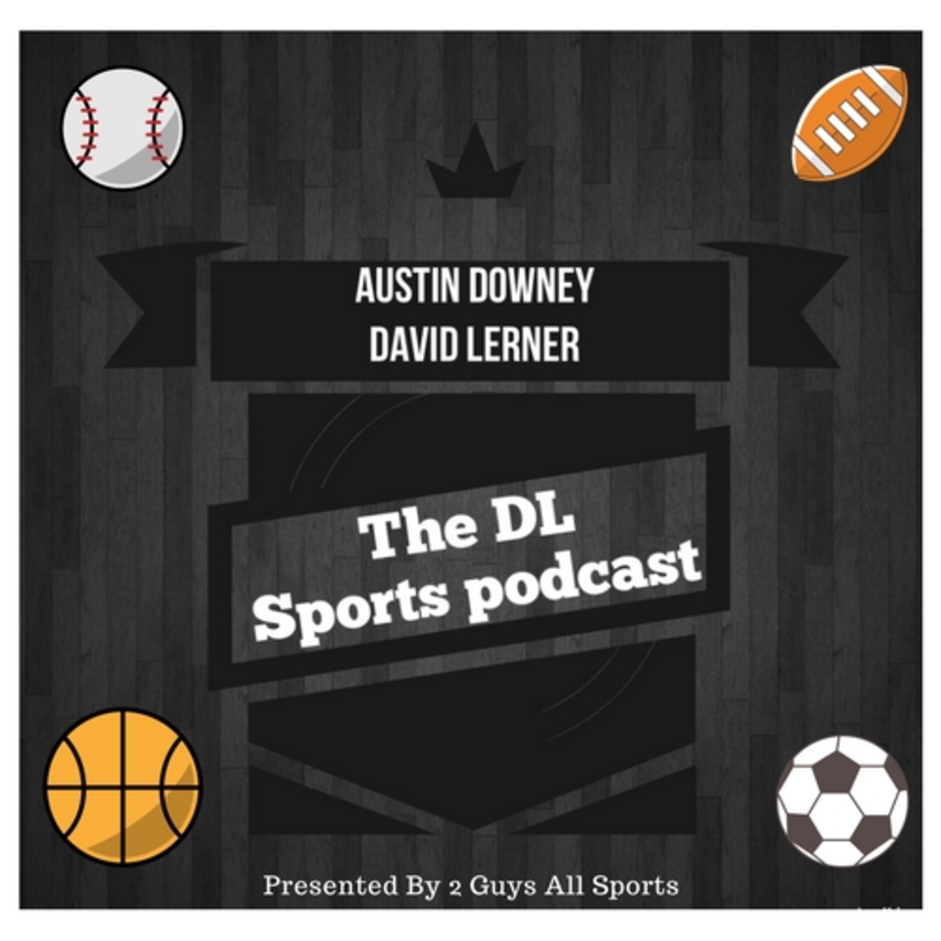 The DL Sports Podcast