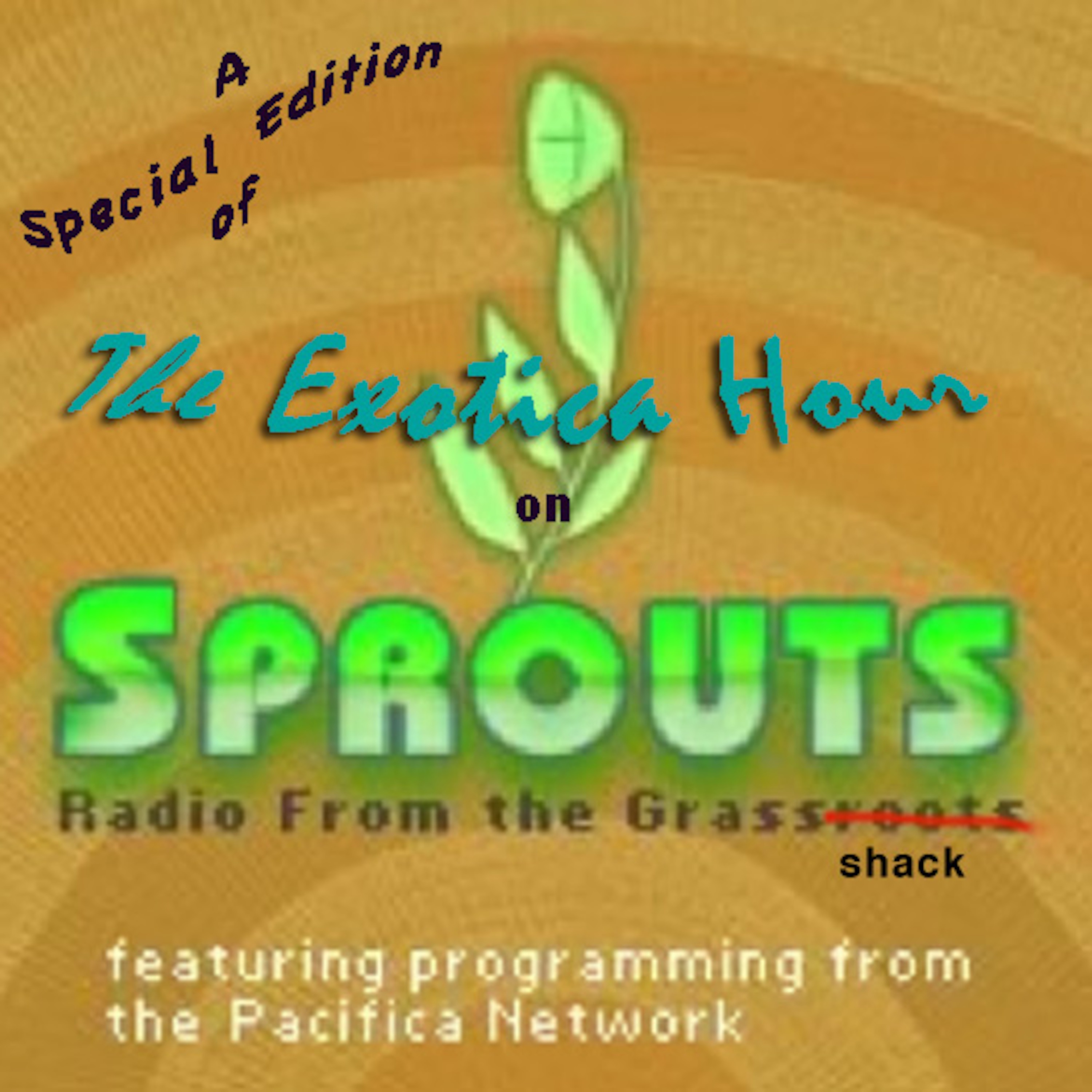 Exotica Hour with Cudra Clover