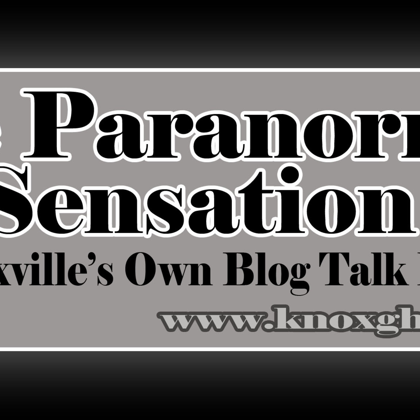 The Paranormal Sensation