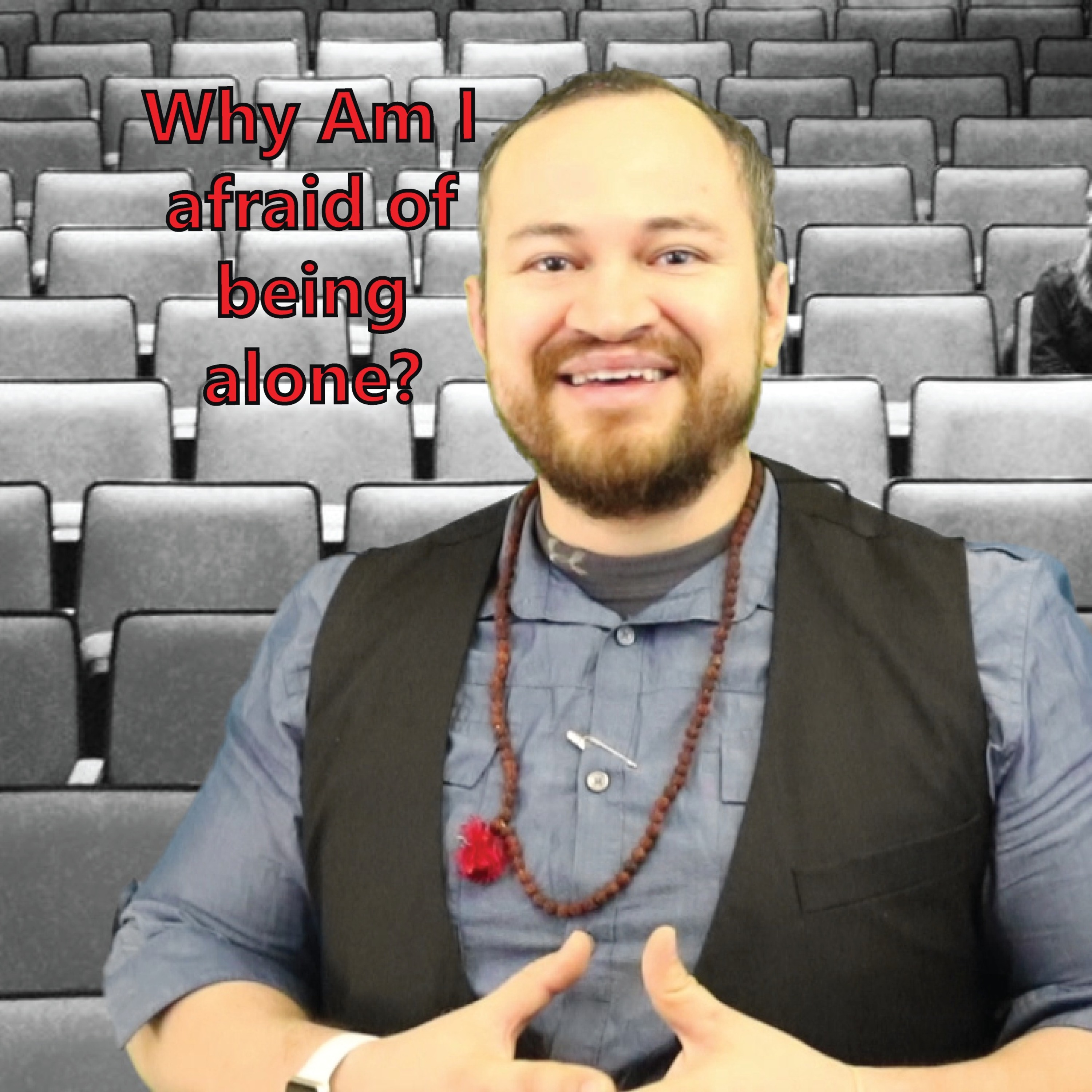 Why am I afraid of being alone? episode artwork