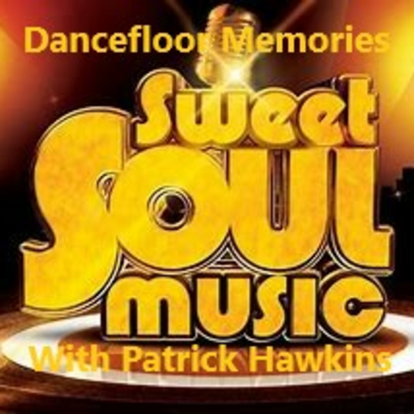 Episode 99: Dancefloor Memories, Classic Soul music Special Podcast #5