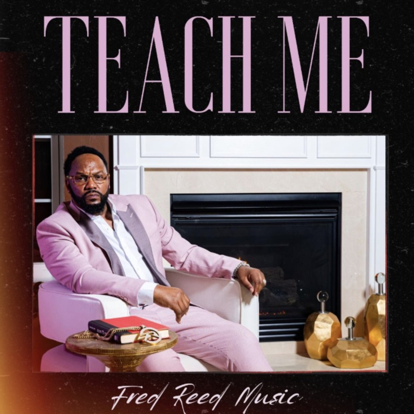 Episode 316:  Singer Fred Reed Shares Faith That took Him from Homelessness to Hit-making artist and Community Leader