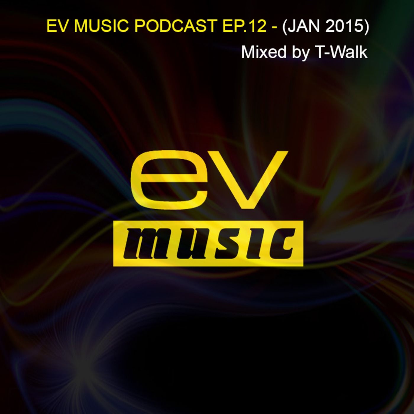 cover of episode EV Music Podcast Ep.12 (Jan 2015)