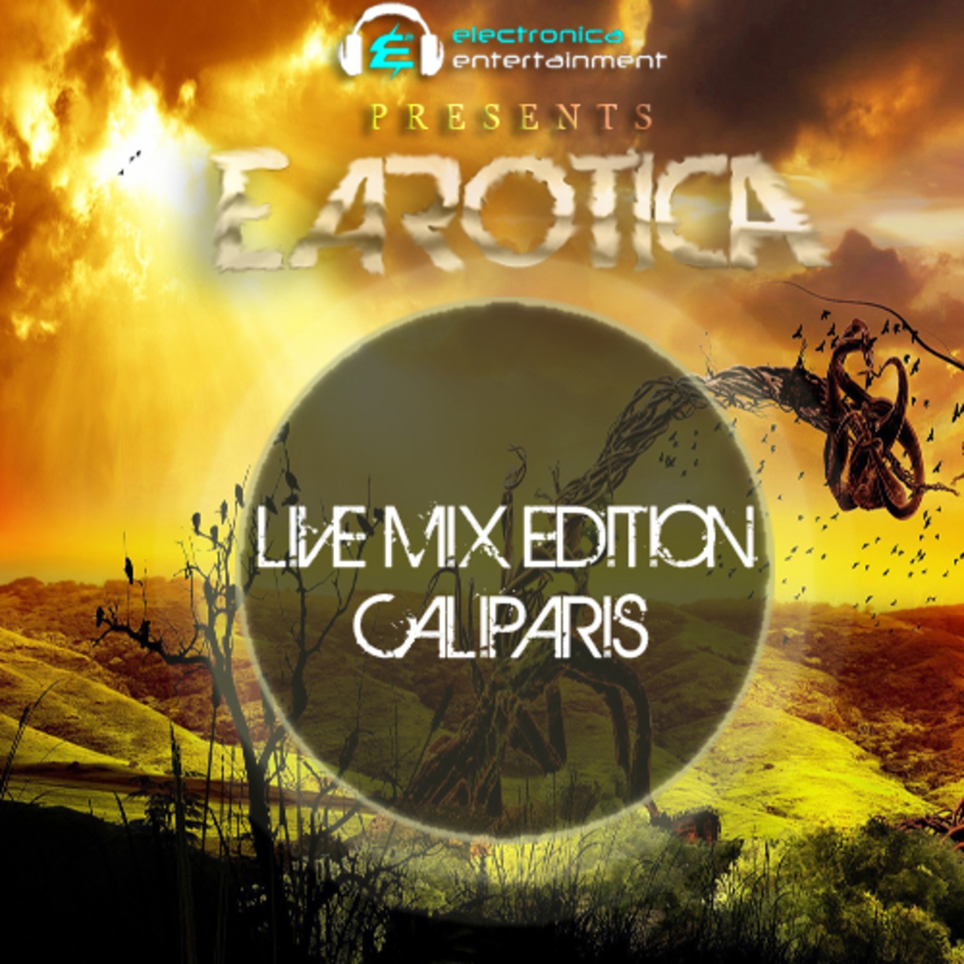 Ep. 006 EAROTICA Guest Mix - CaliParis (Live Mix Bassmnt Jan. 9th)