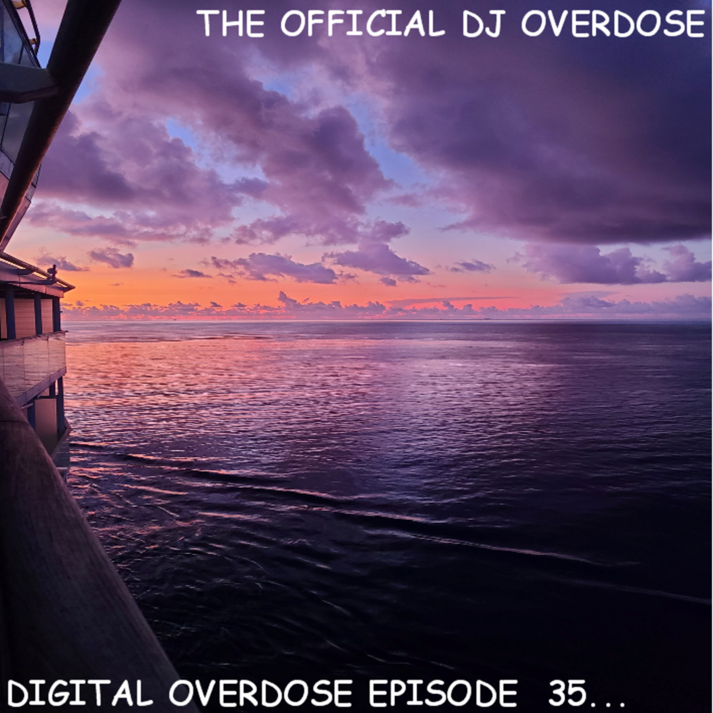 Episode 1: DIGITAL OVERDOSE EPISODE 35