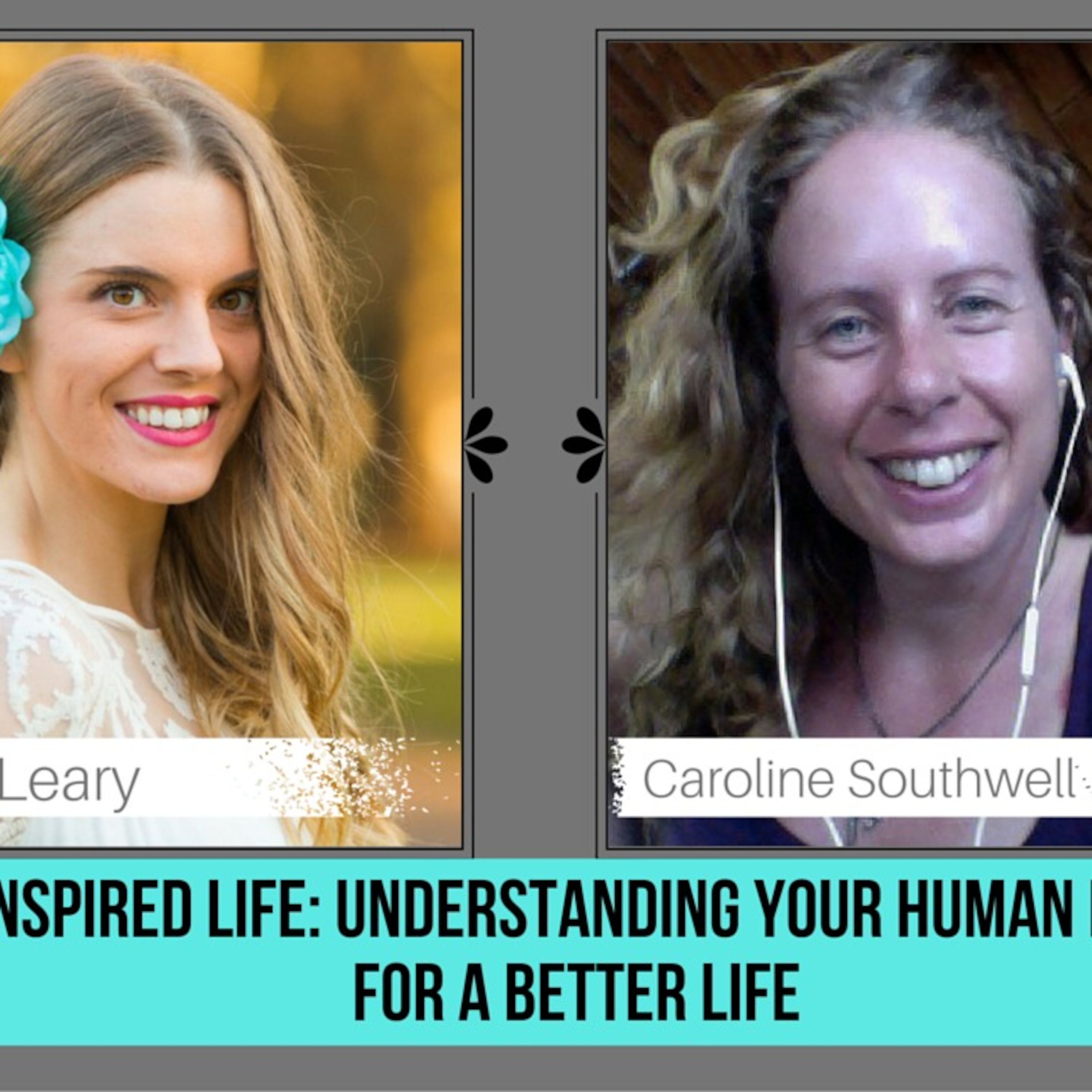 An Inspired Life: Understanding your Human Design for A Better Life episode artwork