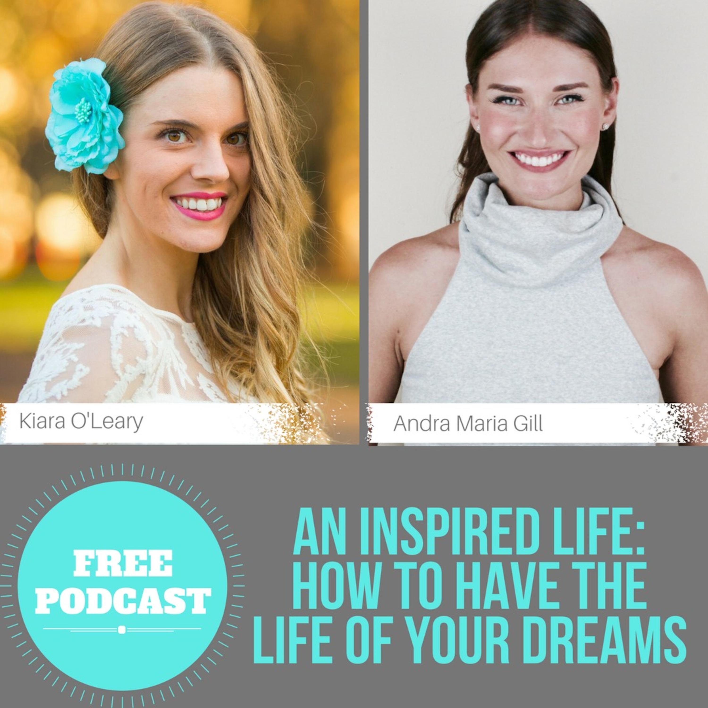 An Inspired Life: How to Have the Life of Your Dreams episode artwork