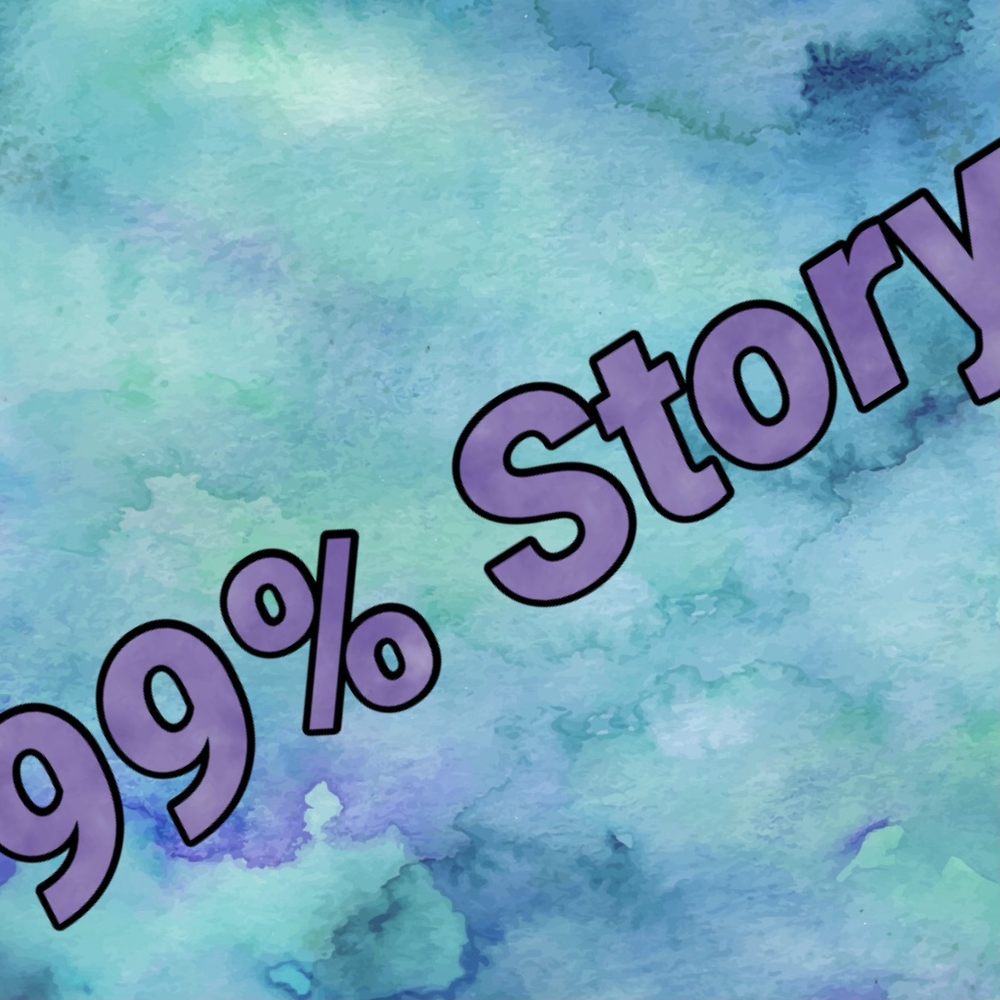 99% Story