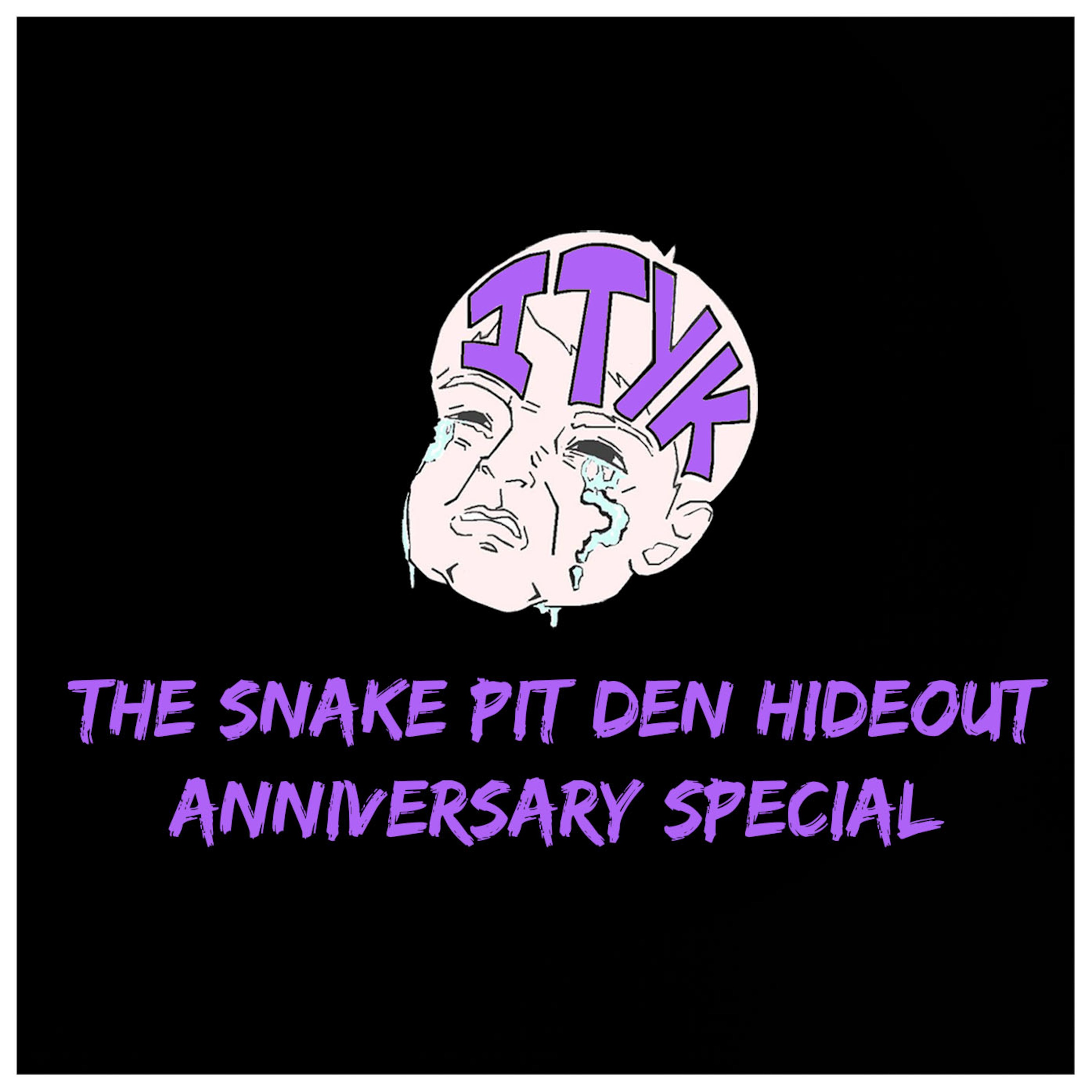 Is That Your Kid? : 47 The Snake Pit Den Hideout Anniversary Special episode artwork