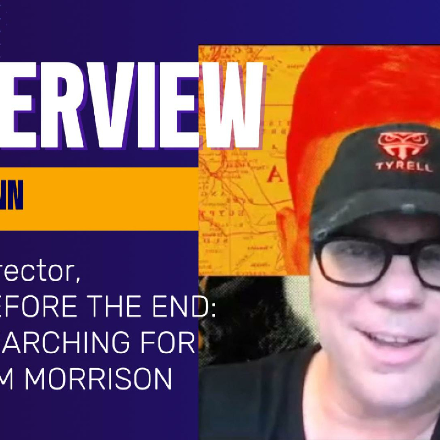 Episode 168: Before the End: Searching for Jim Morrison's Jeff Finn opens up about the mystery of Jim Morrison