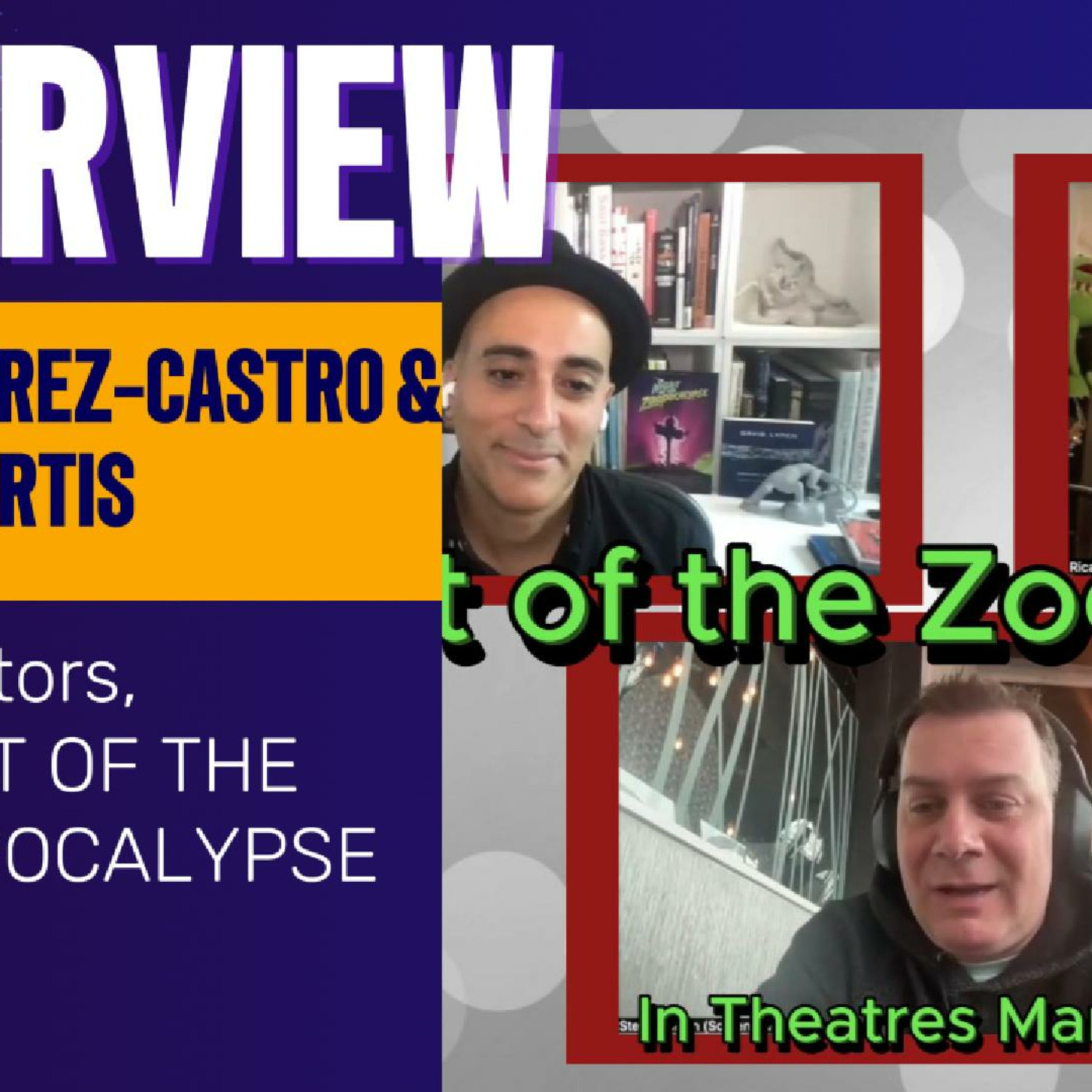 Episode 181: Night of the Zoopocalypse's Rodrigo Perez-Castro & Ricardo Curtis take us into their zombie zoo