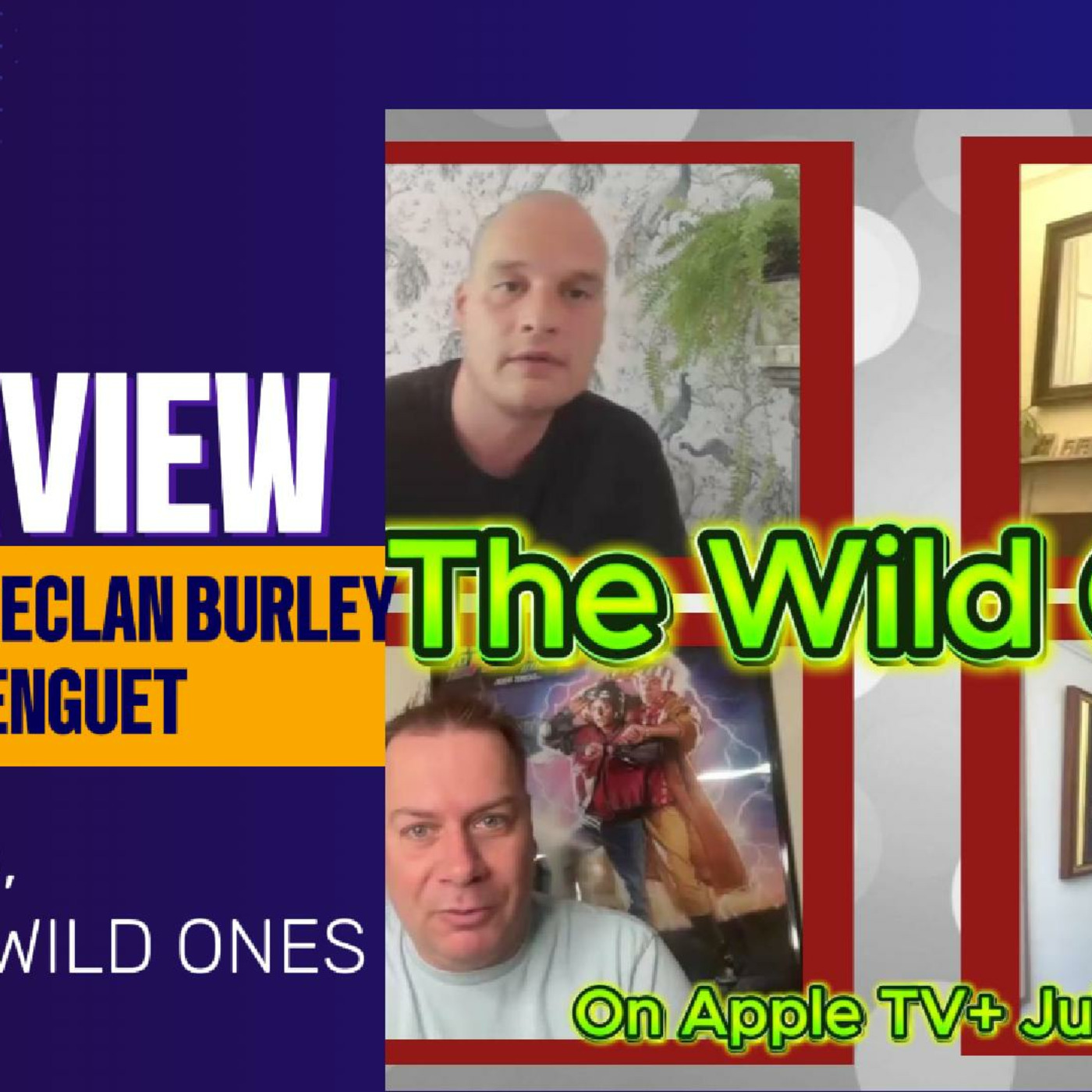 Episode 237: THE WILD ONES' Aldo, Declan & Vianet take us into the jungle and beyond