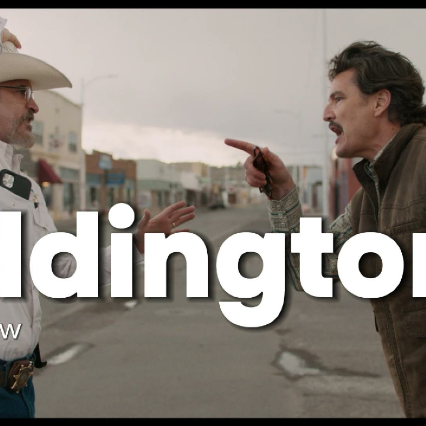 Episode 240: Eddington (SF Review)