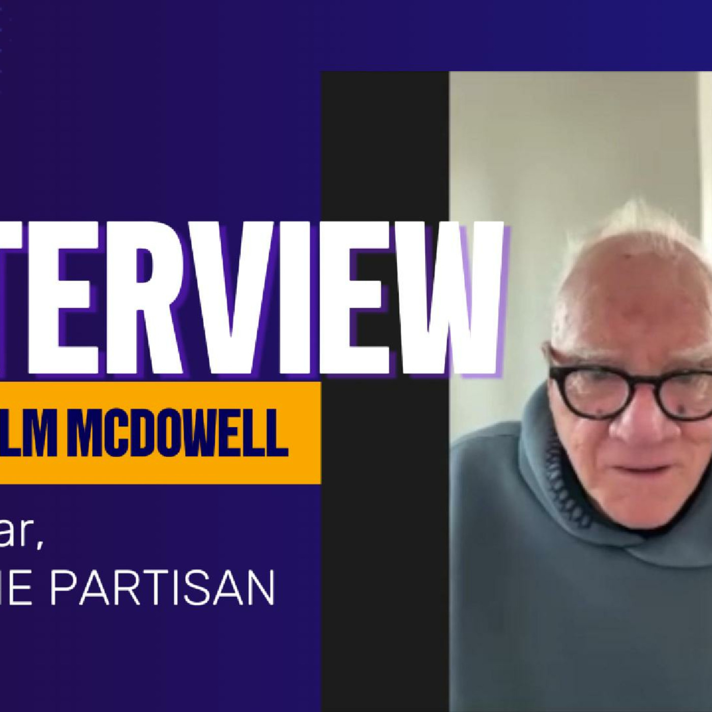 Episode 249: The Partisan's Malcolm McDowell tells us other ways to fight