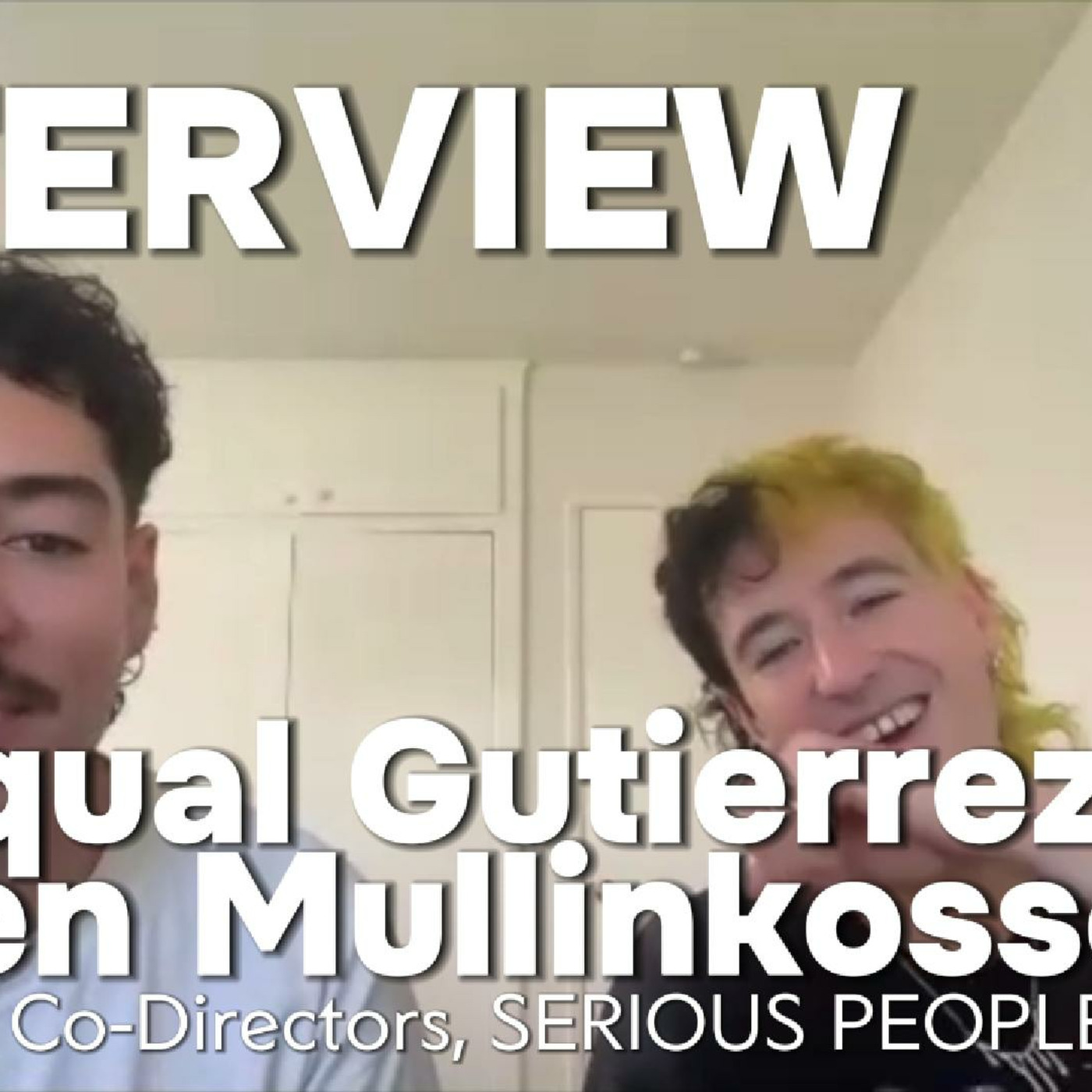 Episode 264: Serious People's Pasqual Gutierrez & Ben Mullinkosson take us on the other side of having kids episode artwork