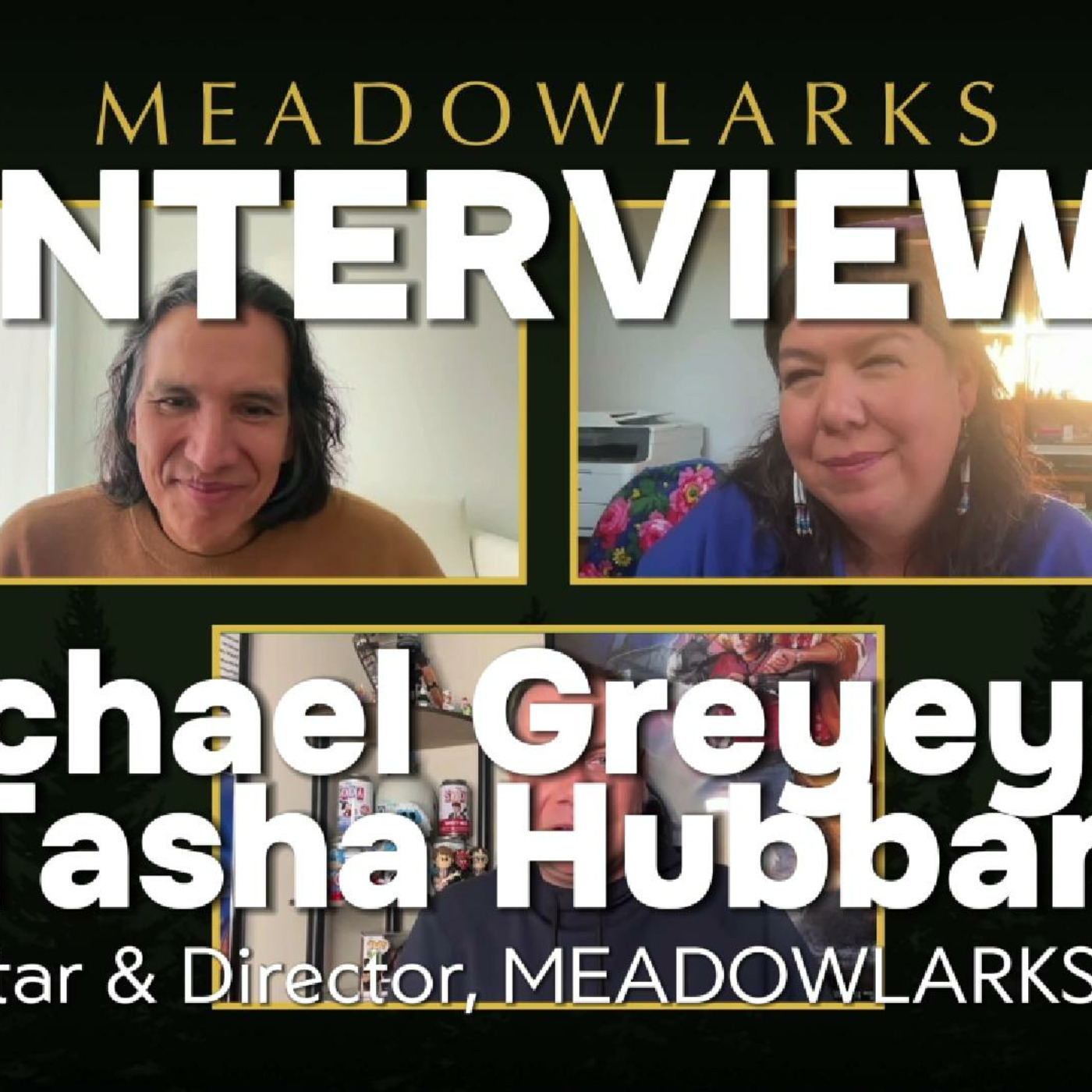 Episode 266: Meadowlarks' Michael Greyeyes & Tasha Hubbard finding home in a time of displacement episode artwork