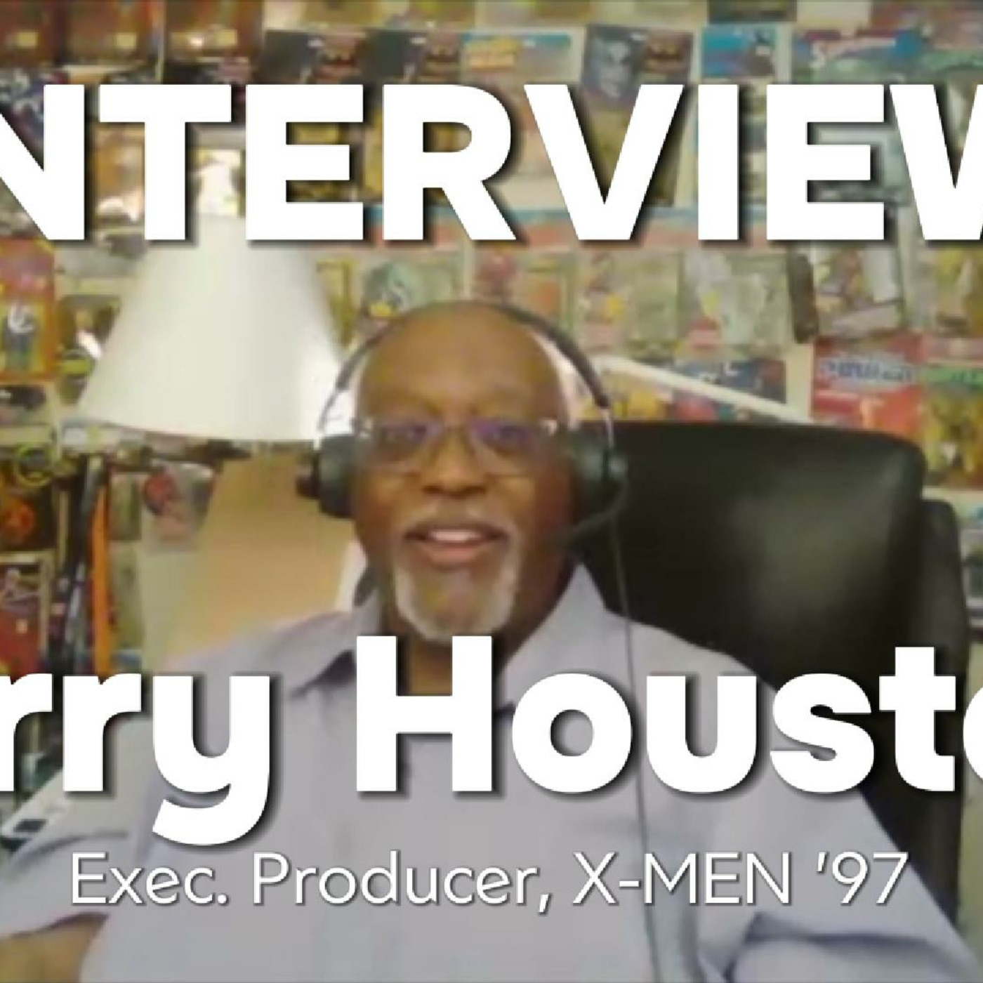Episode 422: Larry Houston Interview | X-MEN ’97: Apocalypse, Purpose & What Makes It Special episode artwork