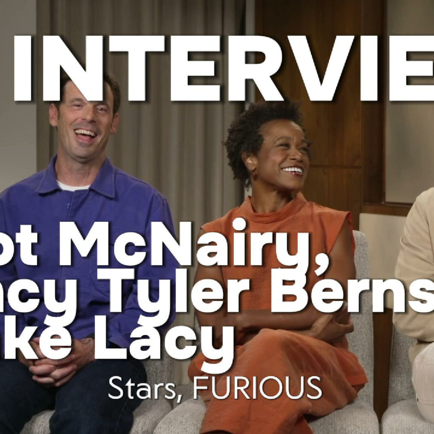 Episode 435: Scoot McNairy, Jake Lacy & Quincy Tyler Bernstine Interview | FURIOUS: Secrets & Emotional Truth episode artwork