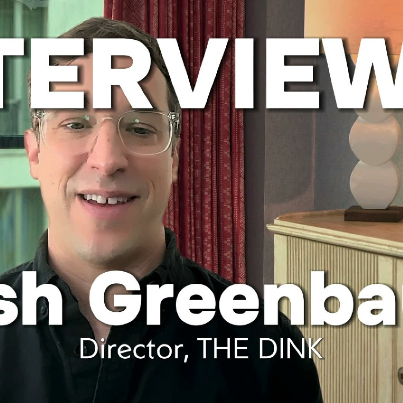 Episode 436: Josh Greenbaum Interview | THE DINK: Pickleball, Winning & Andy Roddick episode artwork