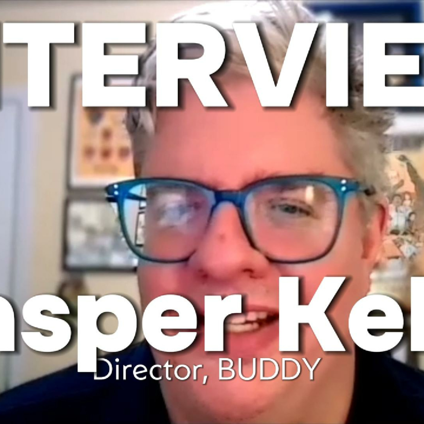 Episode 449: Casper Kelly Interview | BUDDY: Nostalgia, Childhood Propaganda & Why We Crave Safe Stories episode artwork